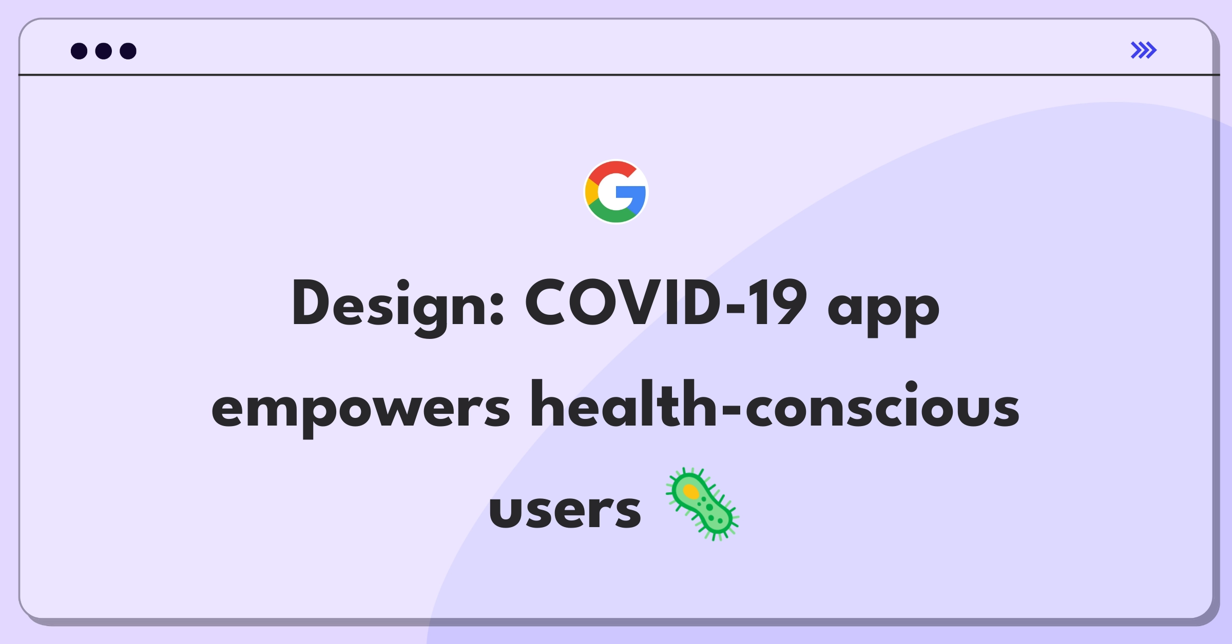 Product Management Design Question: Healthcare app for COVID-19 management featuring AI risk advisor