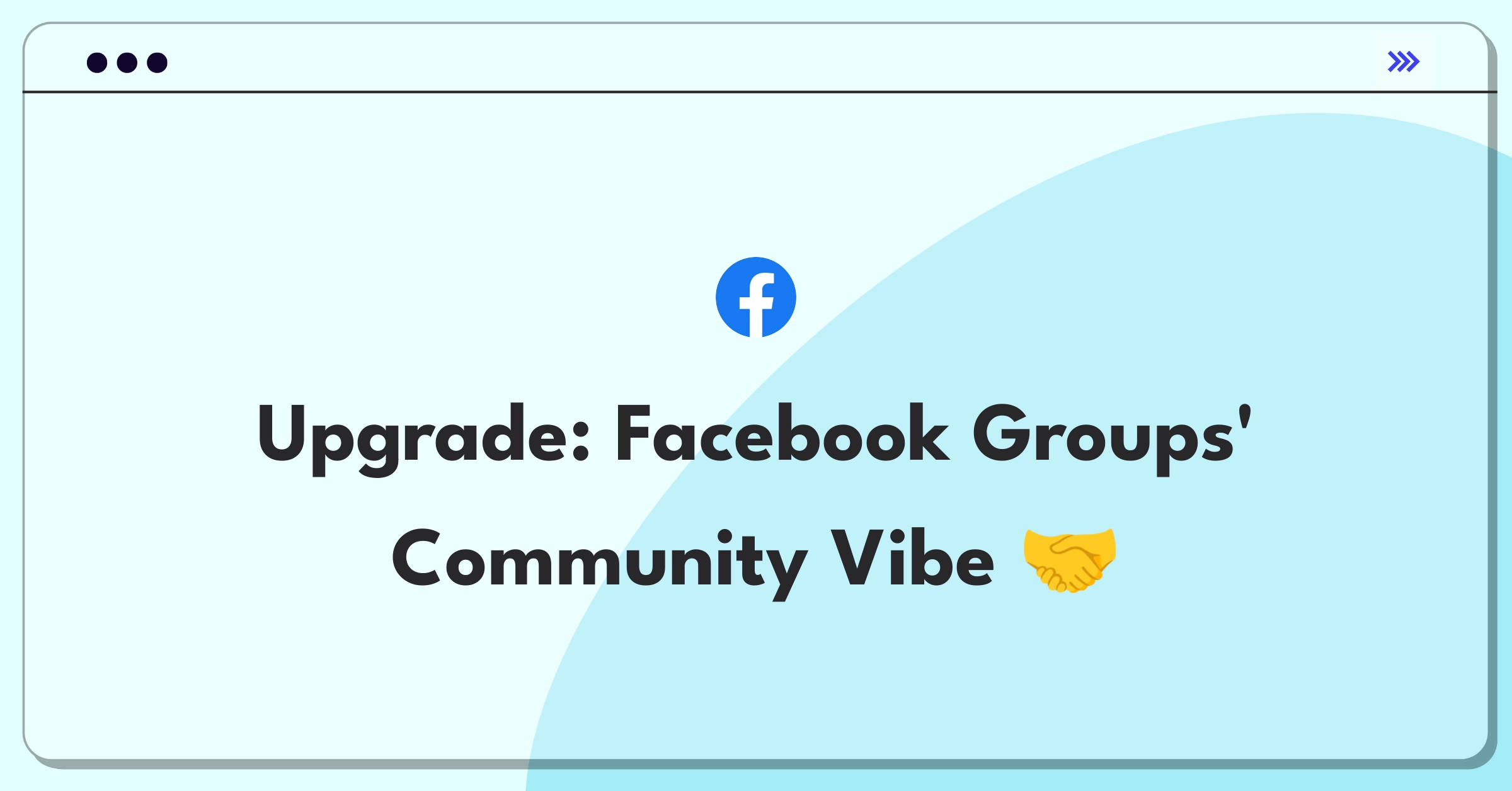 Product Management Improvement Question: Enhancing community feeling in Facebook Groups