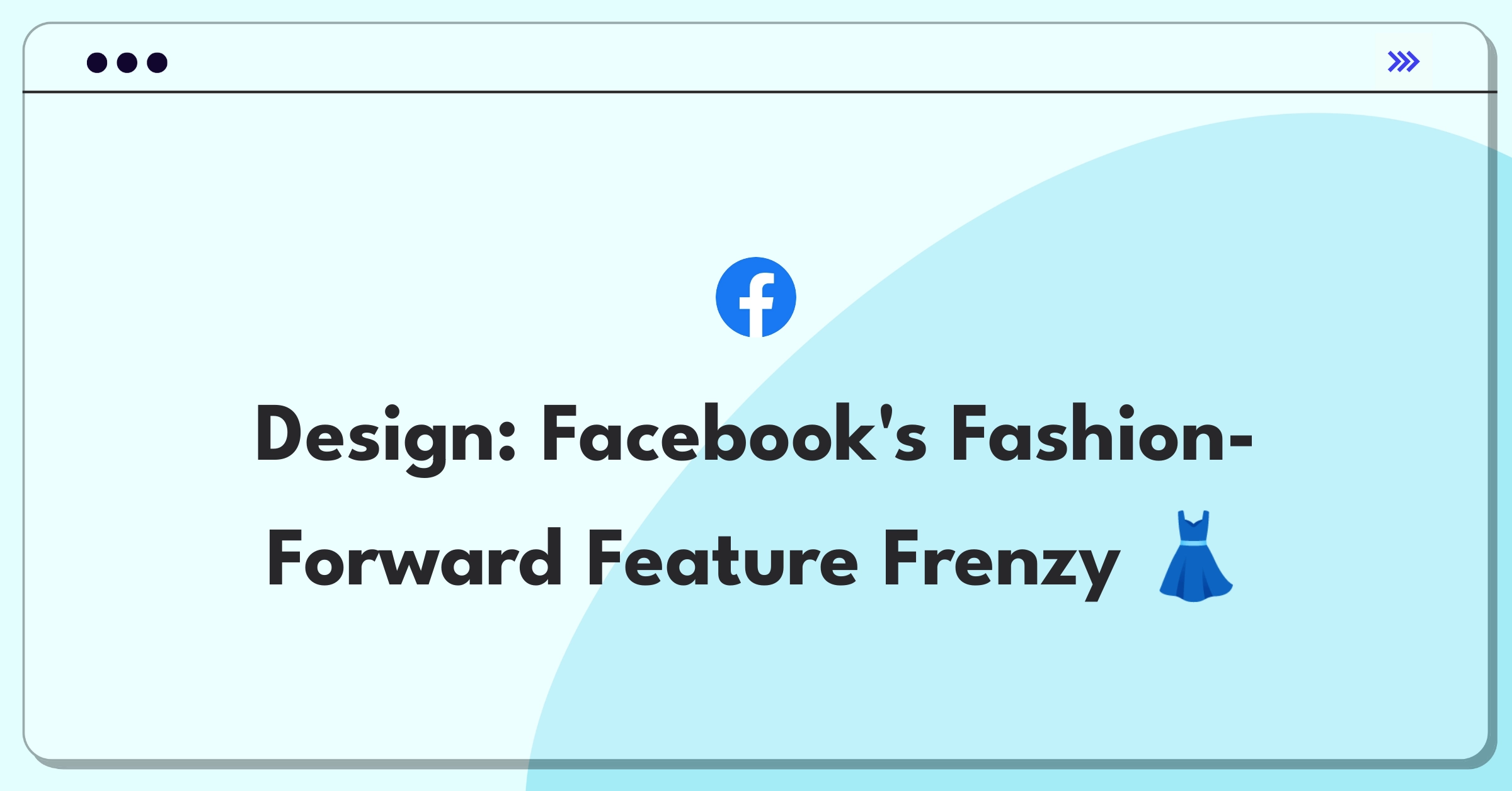 Product Management Design Question: Facebook fashion product concept with social commerce elements