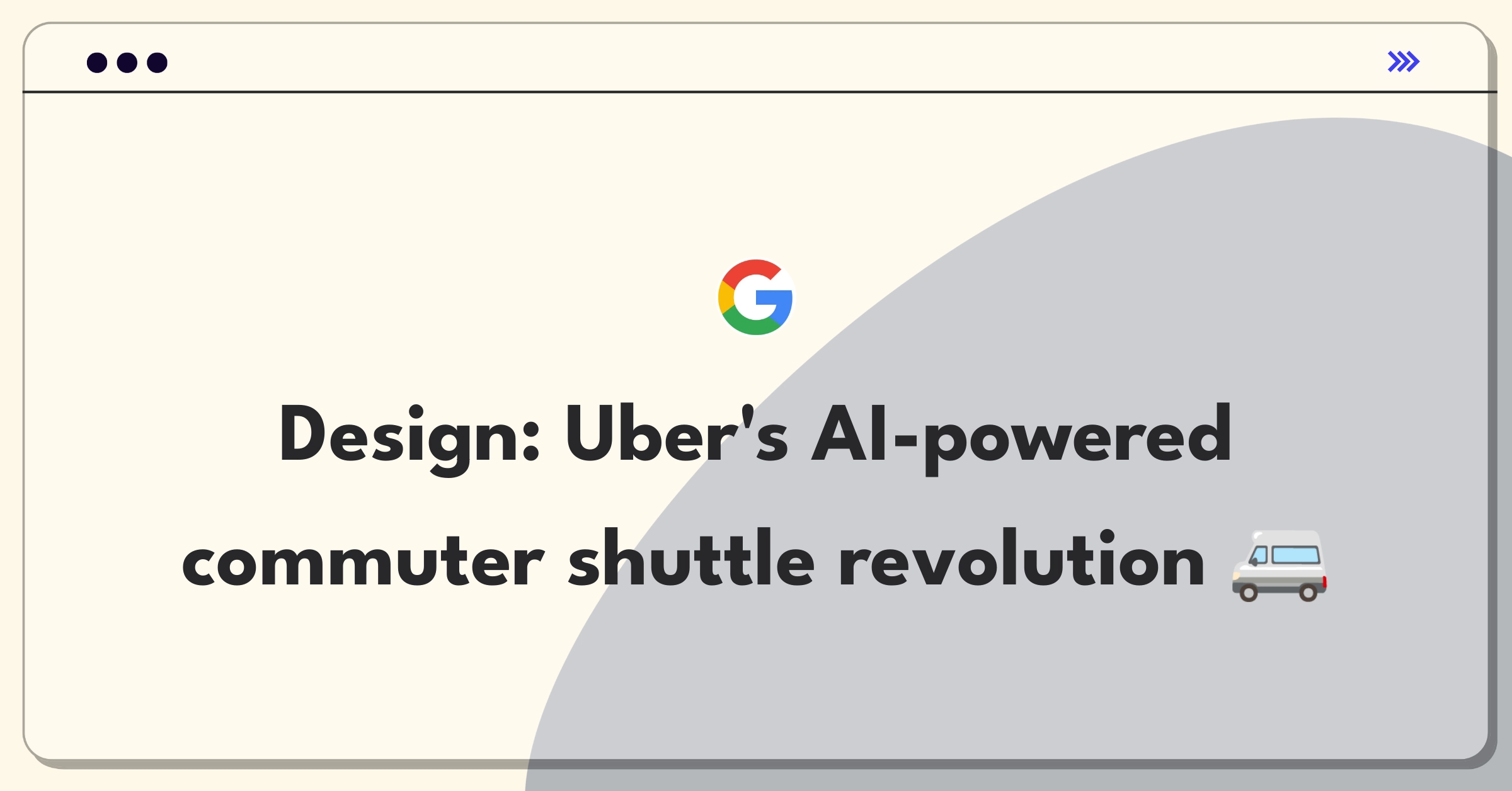 Product Management Design Question: Uber shuttle service concept connecting San Francisco to South Bay