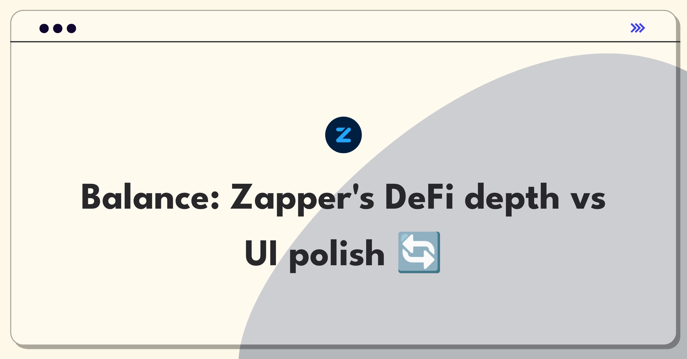 Product Management Trade-off Question: DeFi platform balancing protocol expansion with user interface improvements