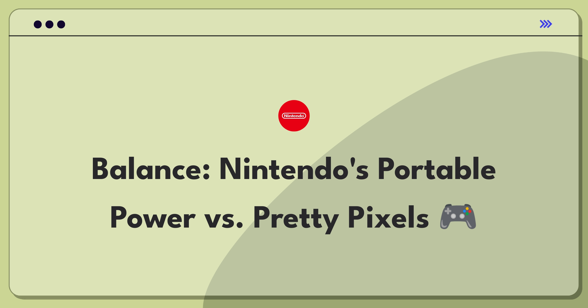 Product Management Trade-off Question: Nintendo handheld console graphics versus battery life decision