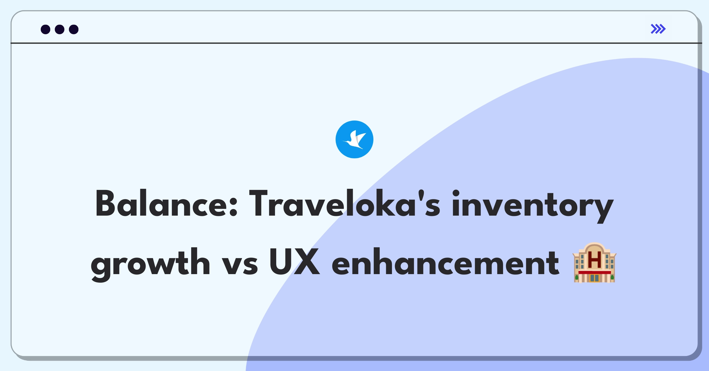 Product Management Trade-off Question: Hotel booking platform weighing inventory expansion against user experience improvement