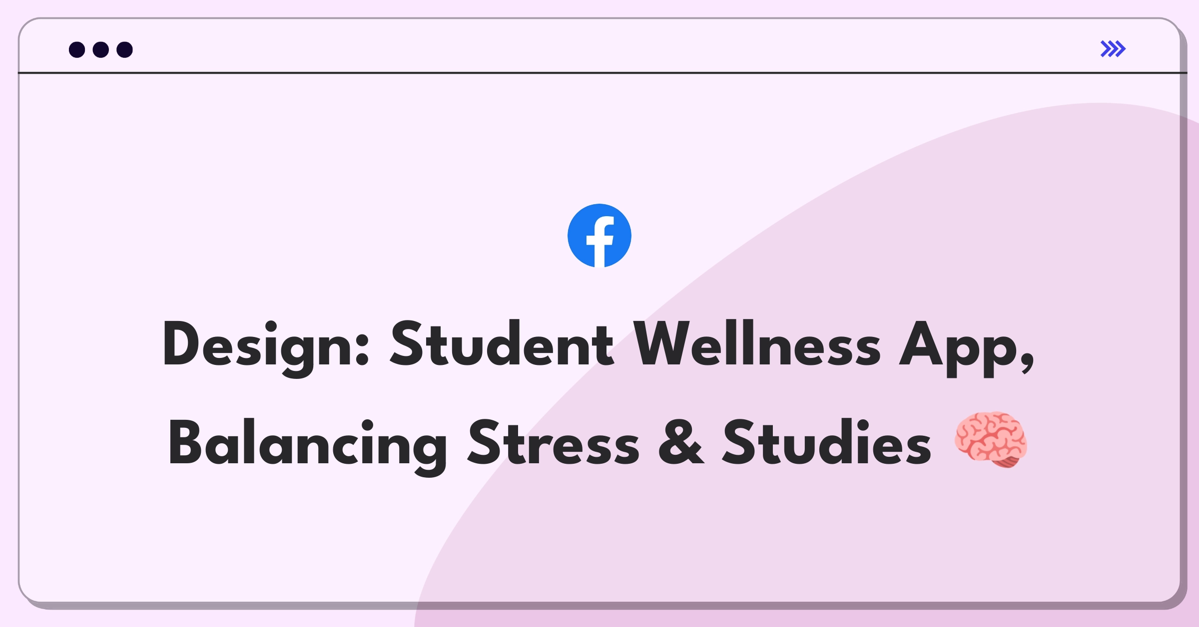 Product Management Design Question: Conceptualize mental health app for college students