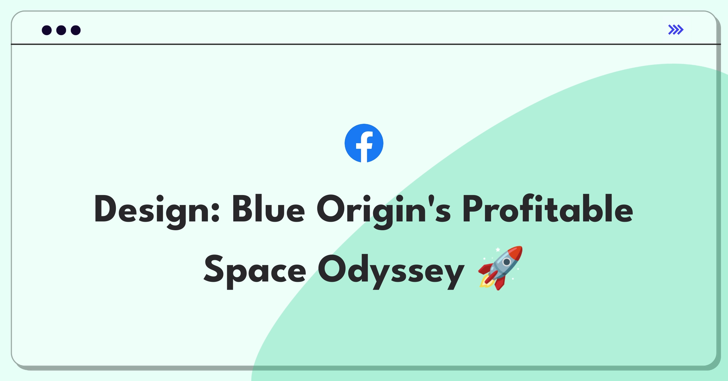 Product Management Strategy Question: Blue Origin spaceship launching towards profitability and technological advancement