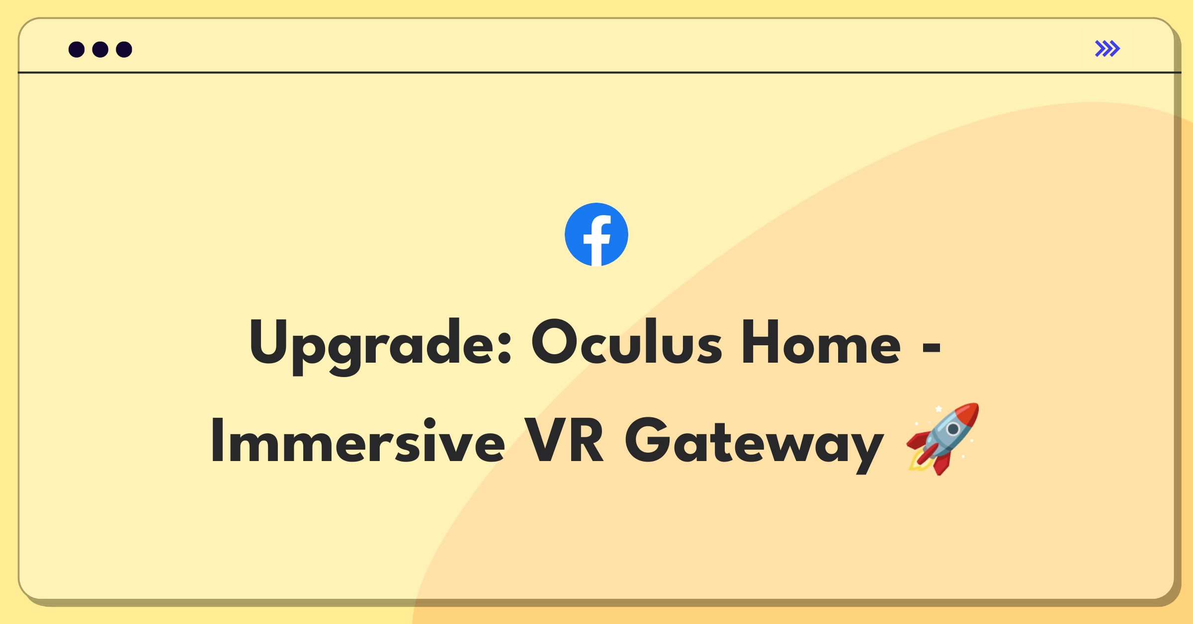 Product Management Improvement Question: Enhancing Oculus VR home page for better user engagement and content discovery