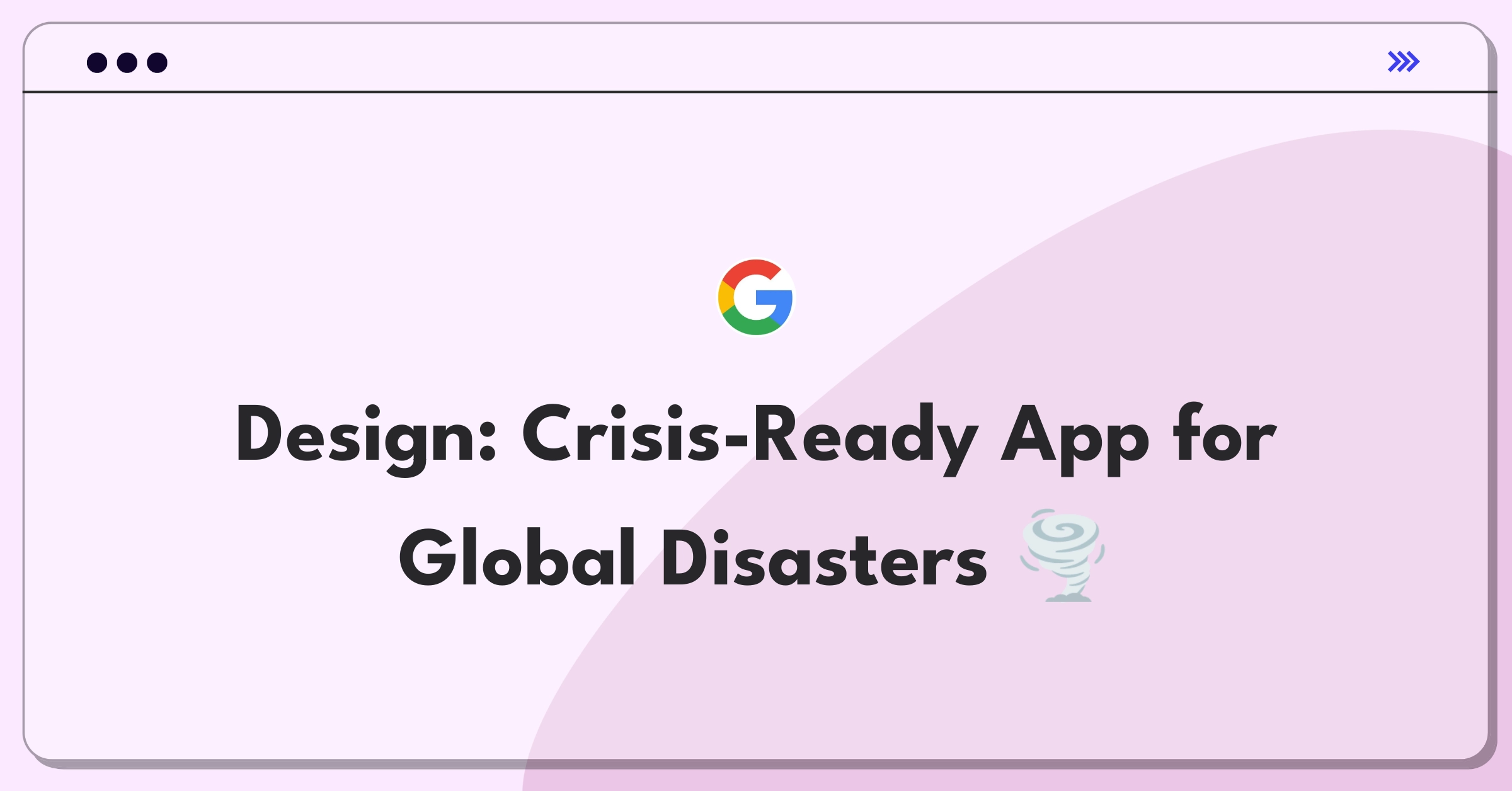 Product Management Design Question: Conceptualize crisis management app features and user flow