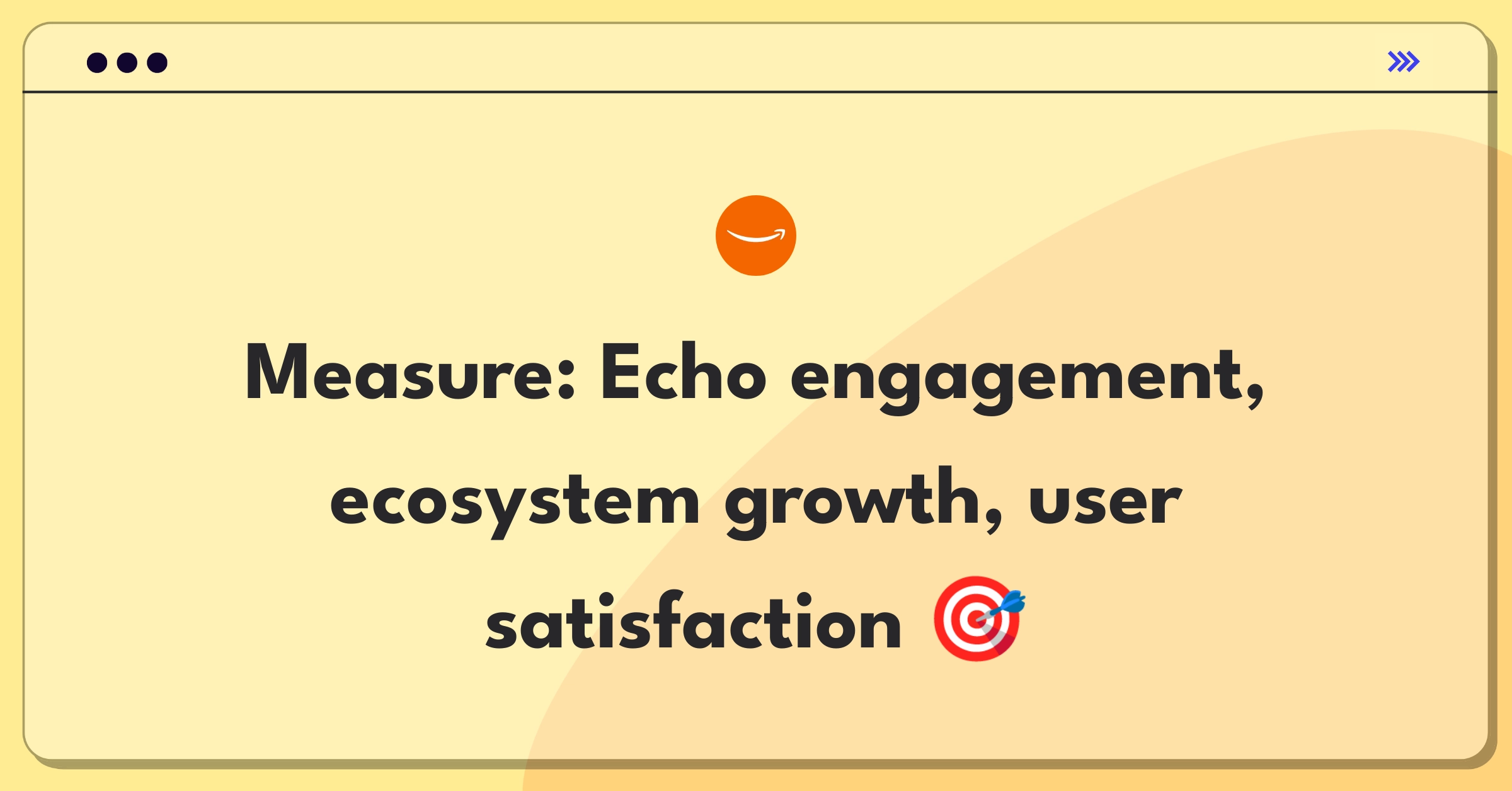 Product Management Analytics Question: Measuring Amazon Echo success with key metrics and stakeholder considerations