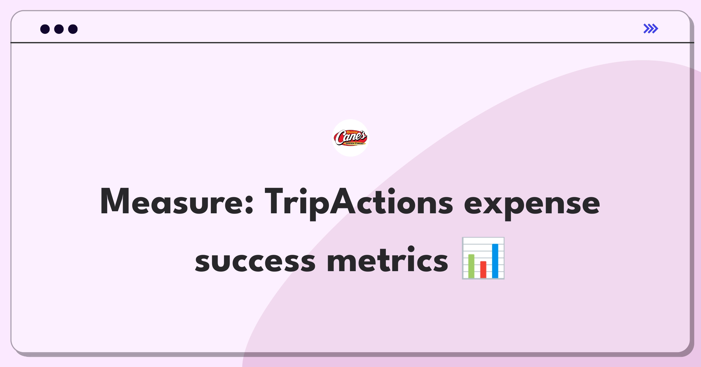 Product Management Metrics Question: Measuring success of TripActions expense management platform