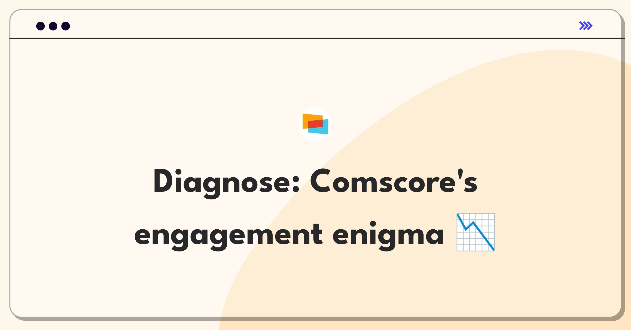 Product Management Root Cause Analysis Question: Investigating Comscore's subscriber engagement decline