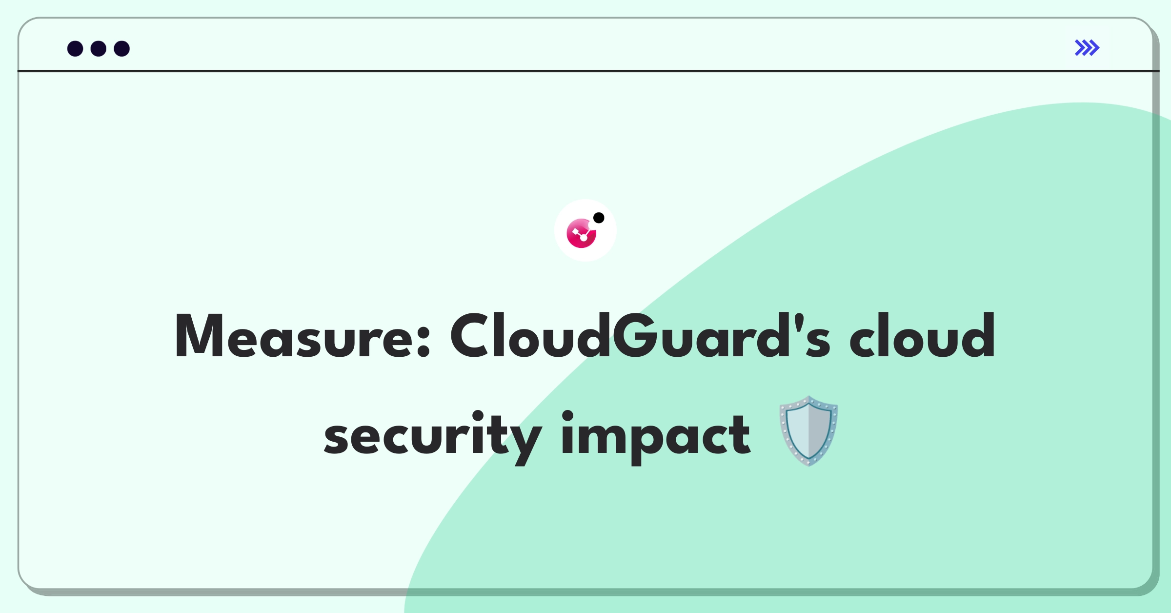 Product Management Analytics Question: Measuring success of Check Point's CloudGuard Network Security solution