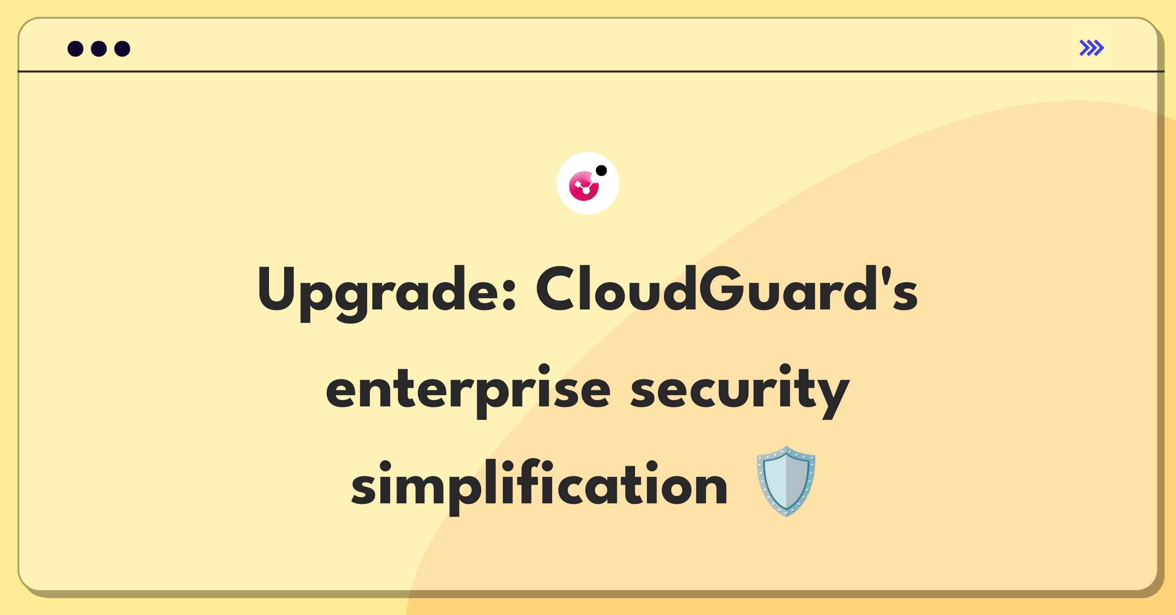 Product Management Improvement Question: Simplifying cloud security management for Check Point CloudGuard