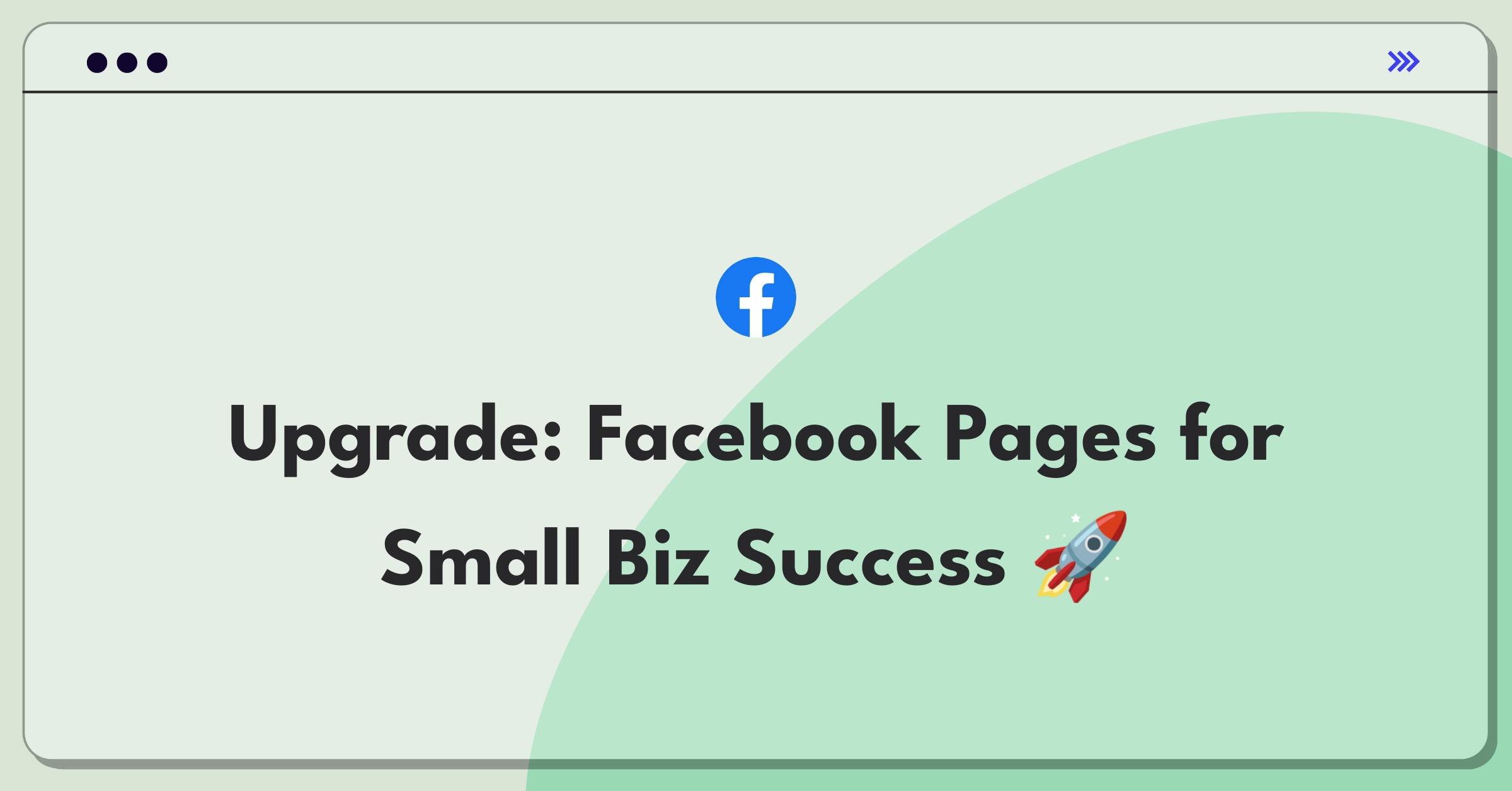 Product Management Improvement Question: Facebook Pages redesign for small businesses