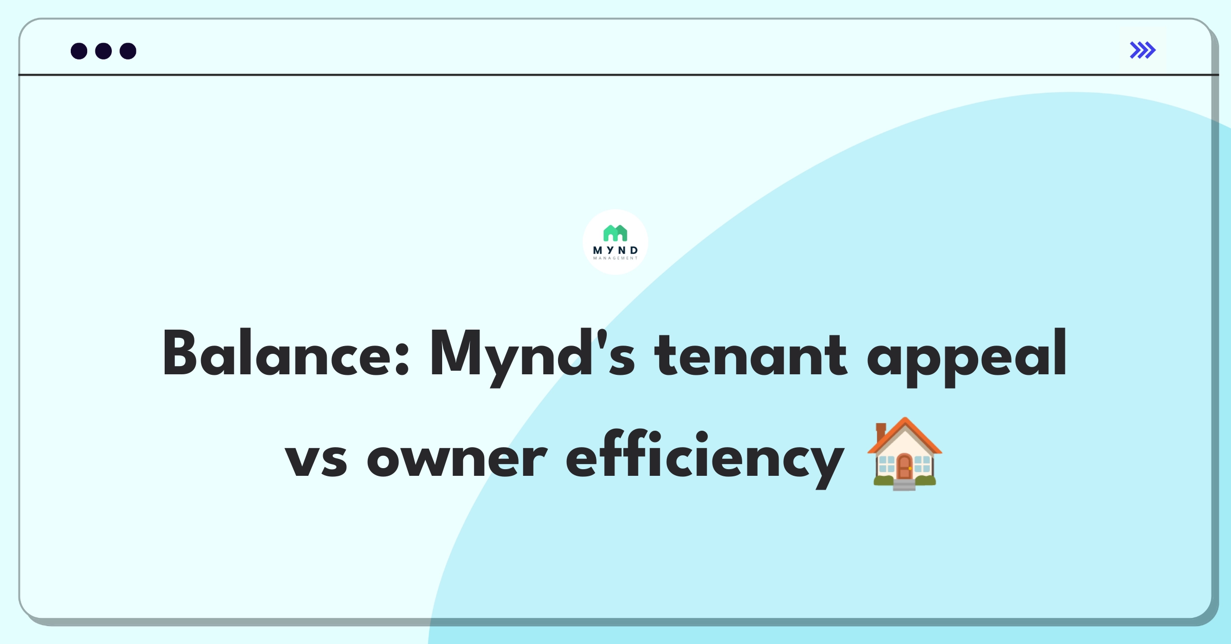 Product Management Trade-Off Question: Balancing features for tenants and property owners on a rental platform