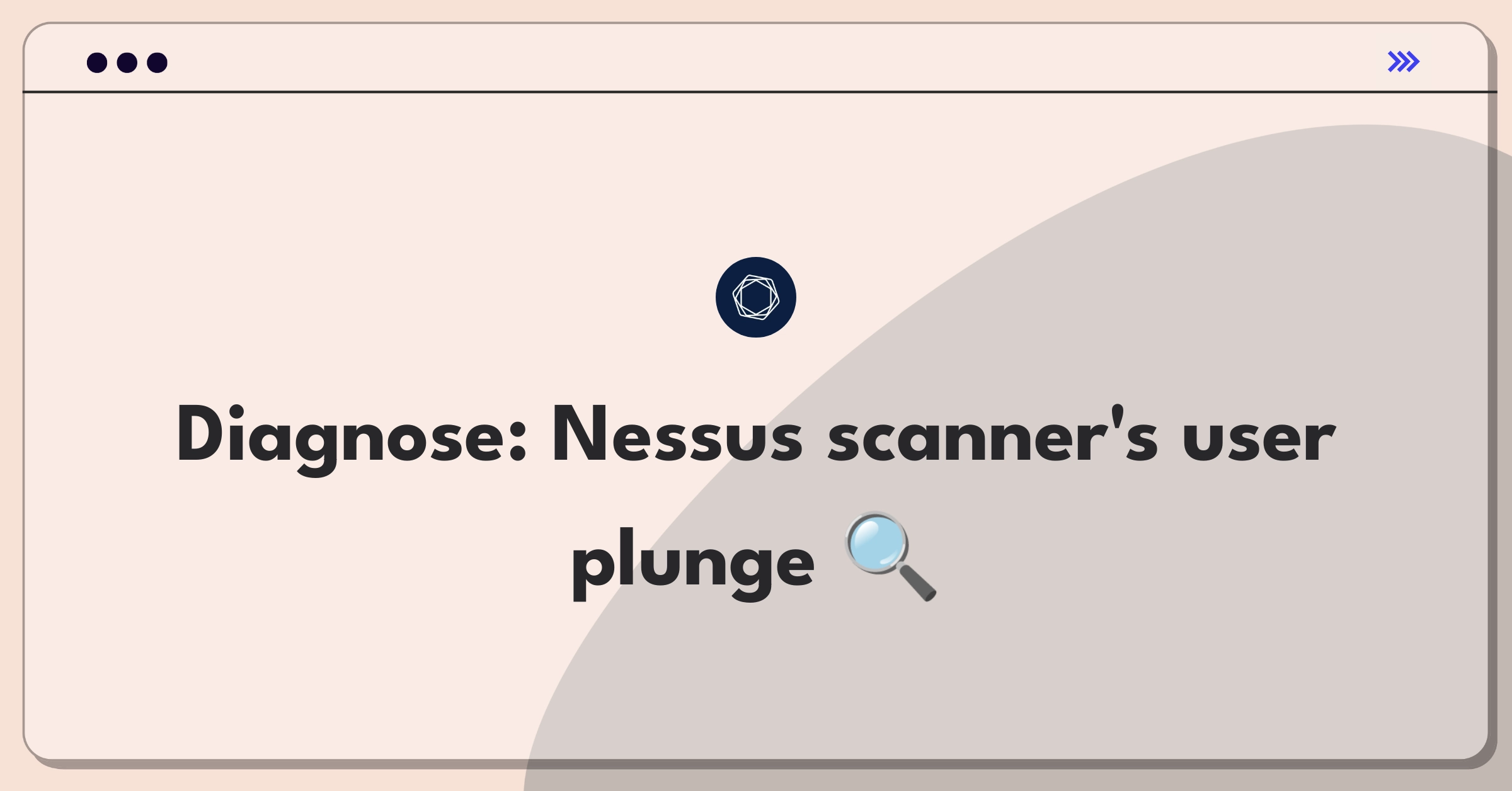 Product Management Root Cause Analysis Question: Investigating Tenable Nessus vulnerability scanner's daily active user decline