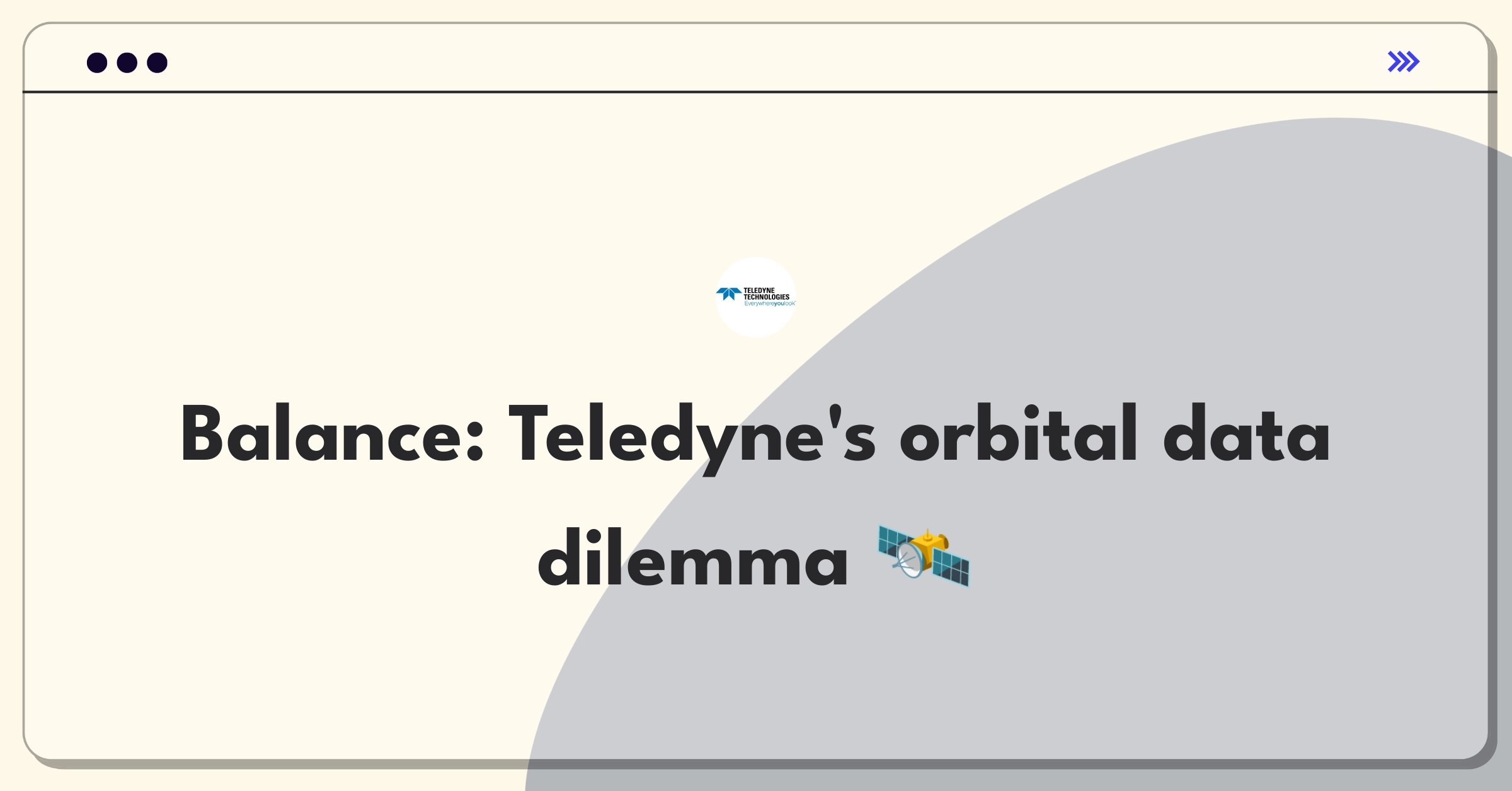 Product Management Trade-Off Question: Optimizing space-based imaging data transmission and storage for Teledyne Technologies