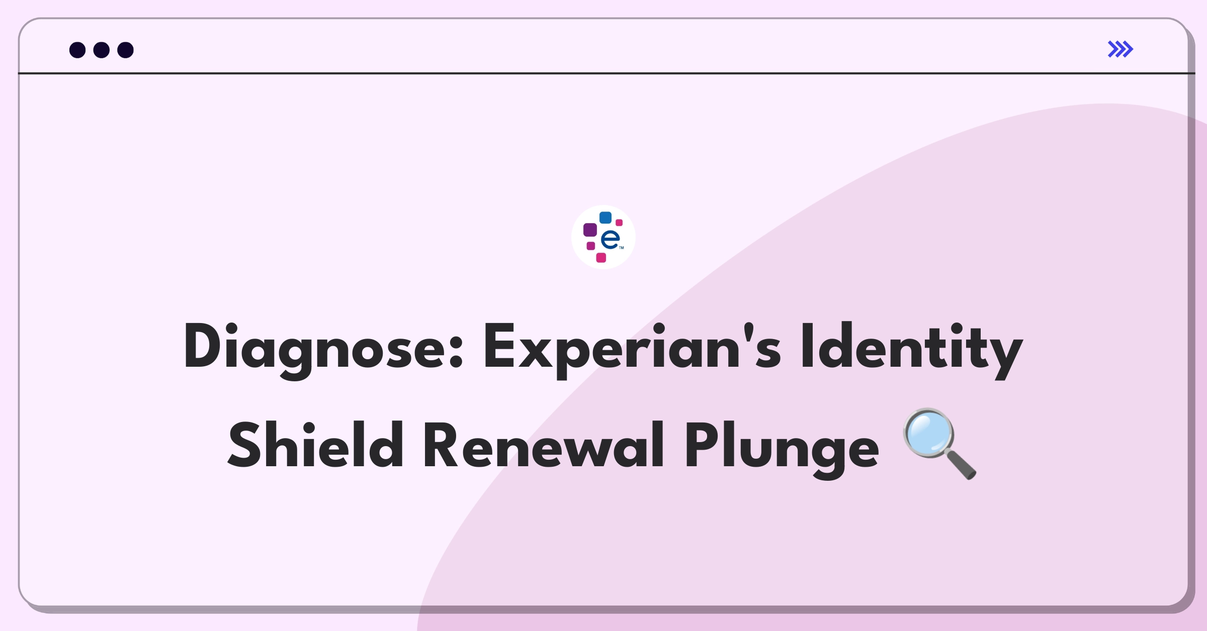 Product Management Root Cause Analysis Question: Investigating sudden decline in Experian's identity protection renewals