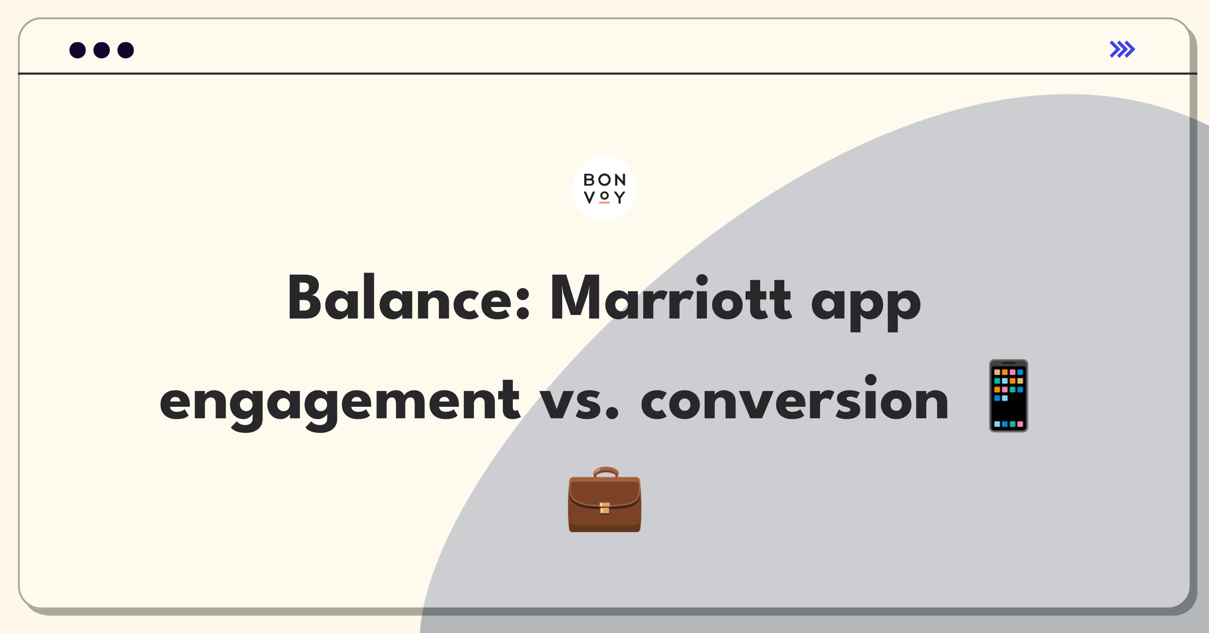 Product Management Trade-Off Question: Marriott mobile app features versus streamlined booking interface