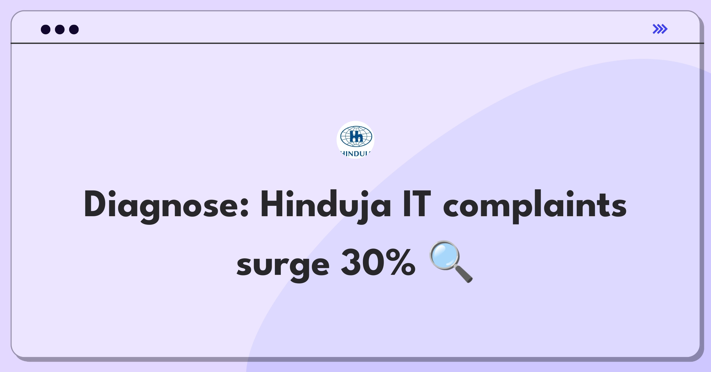 Product Management Root Cause Analysis Question: Investigating sudden increase in IT service complaints