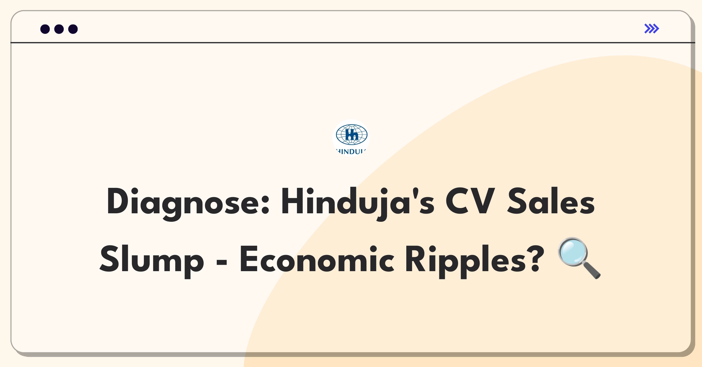 Product Management Root Cause Analysis Question: Investigating commercial vehicle sales decline for Hinduja Group