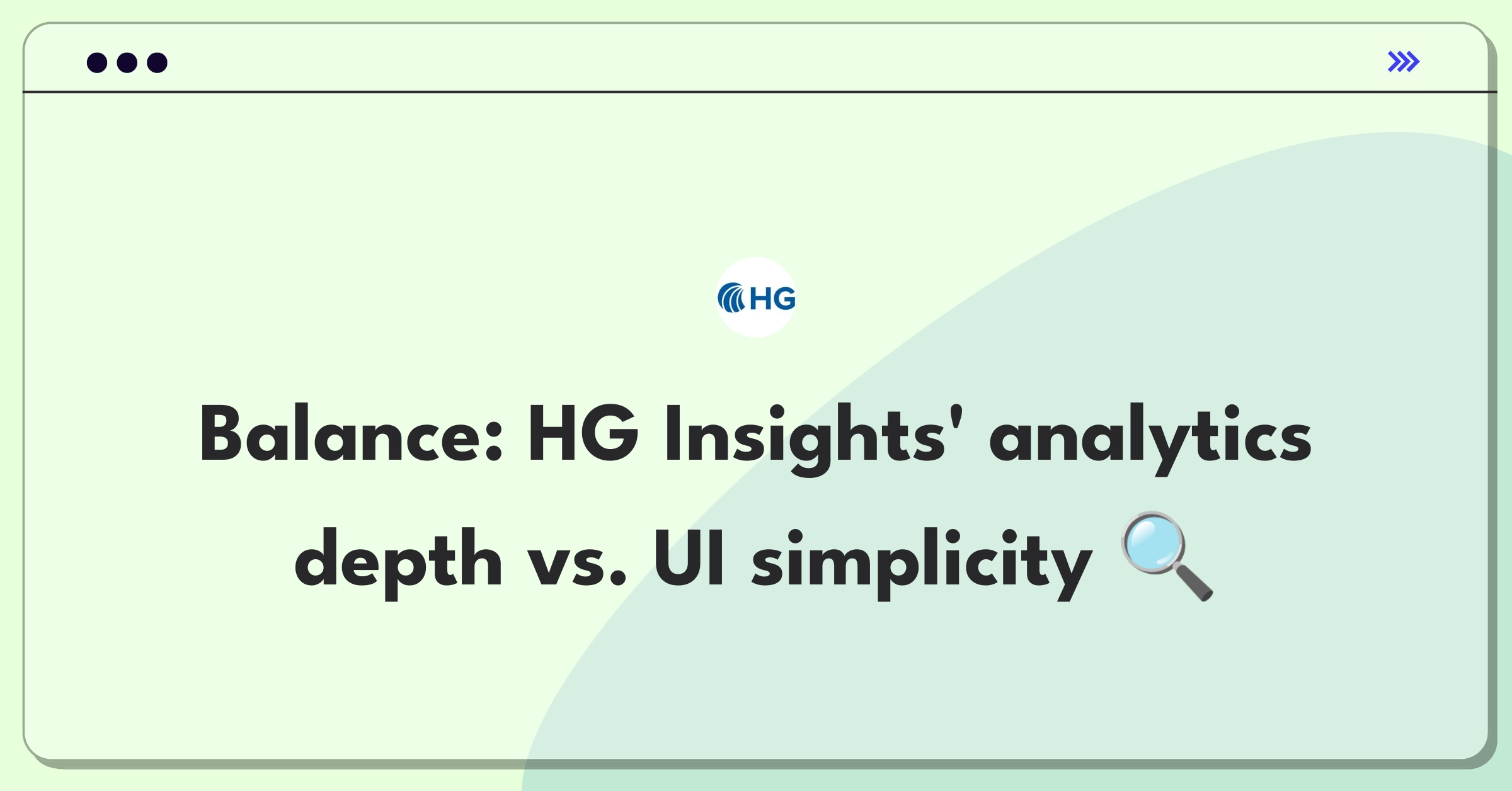 Product Management Strategy Question: Balancing advanced features and user-friendly interface for B2B intelligence platform