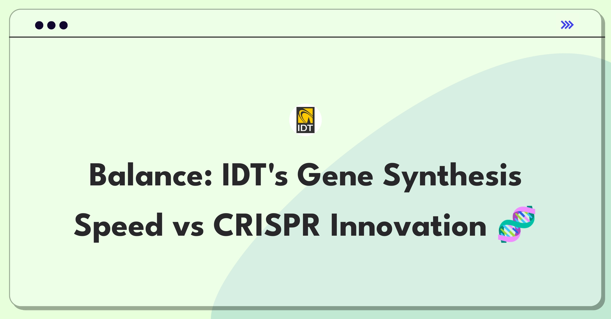 Product Management Trade-Off Question: IDT gene synthesis capacity expansion versus CRISPR tool development