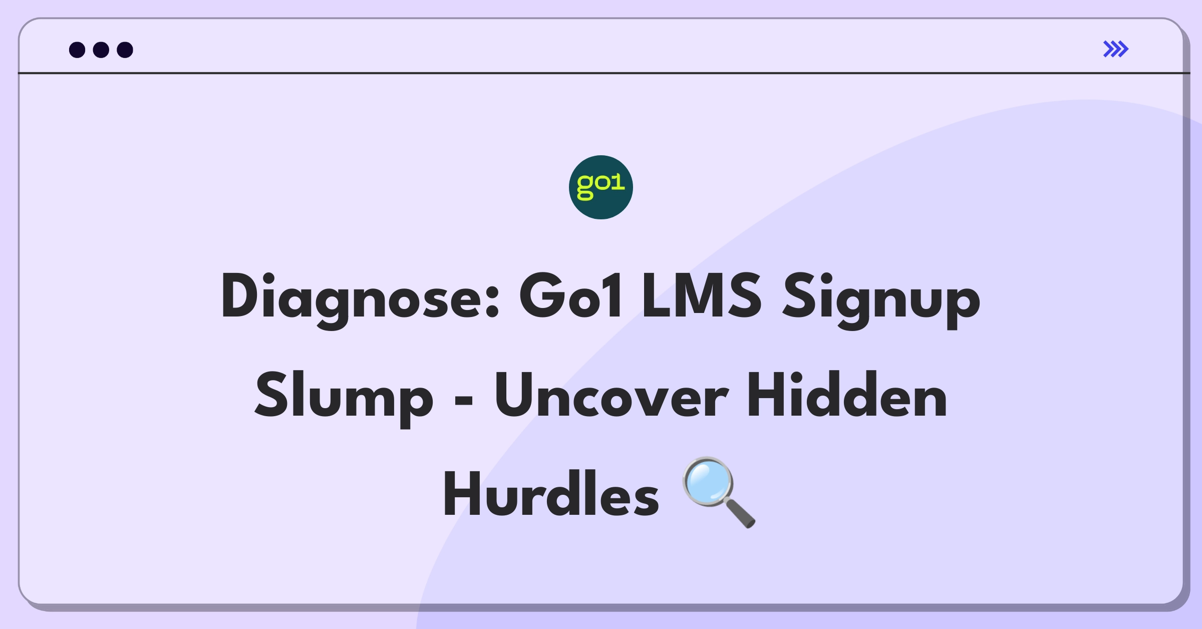 Product Management Root Cause Analysis Question: Investigating sudden decrease in Go1 LMS user signups