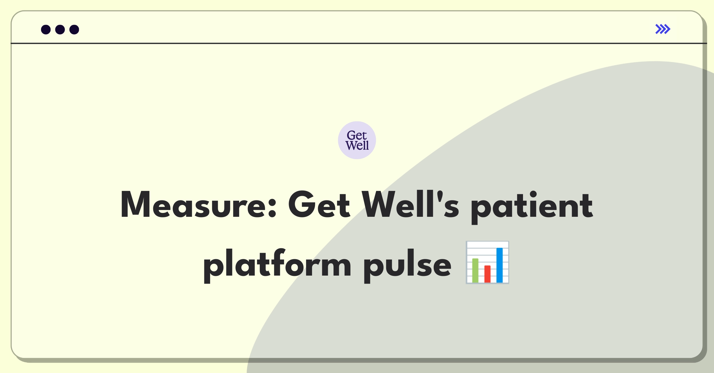 Product Management Analytics Question: Measuring success of a patient engagement platform in healthcare