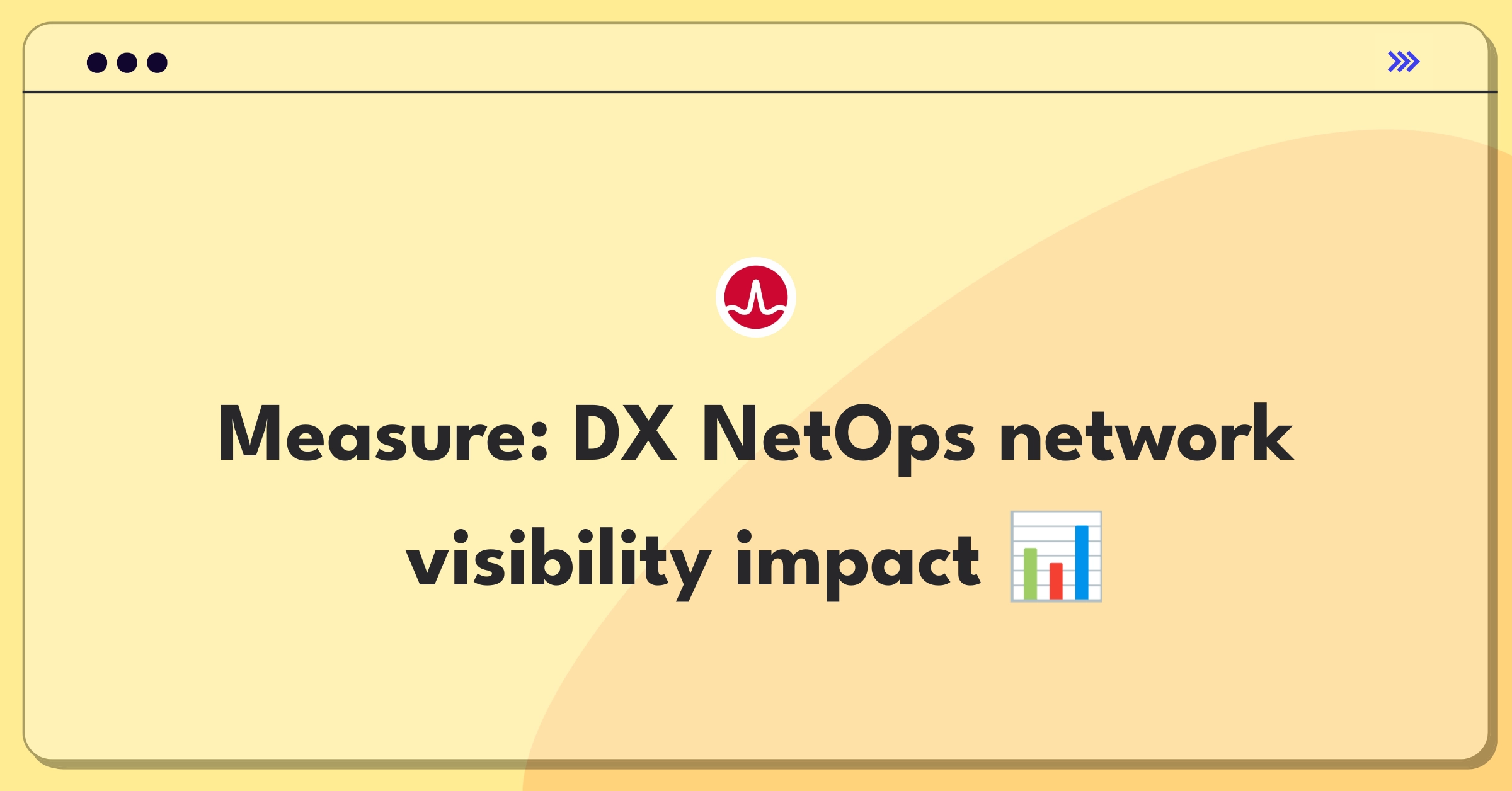 Product Management Success Metrics Question: Evaluating Broadcom's DX NetOps network monitoring solution performance