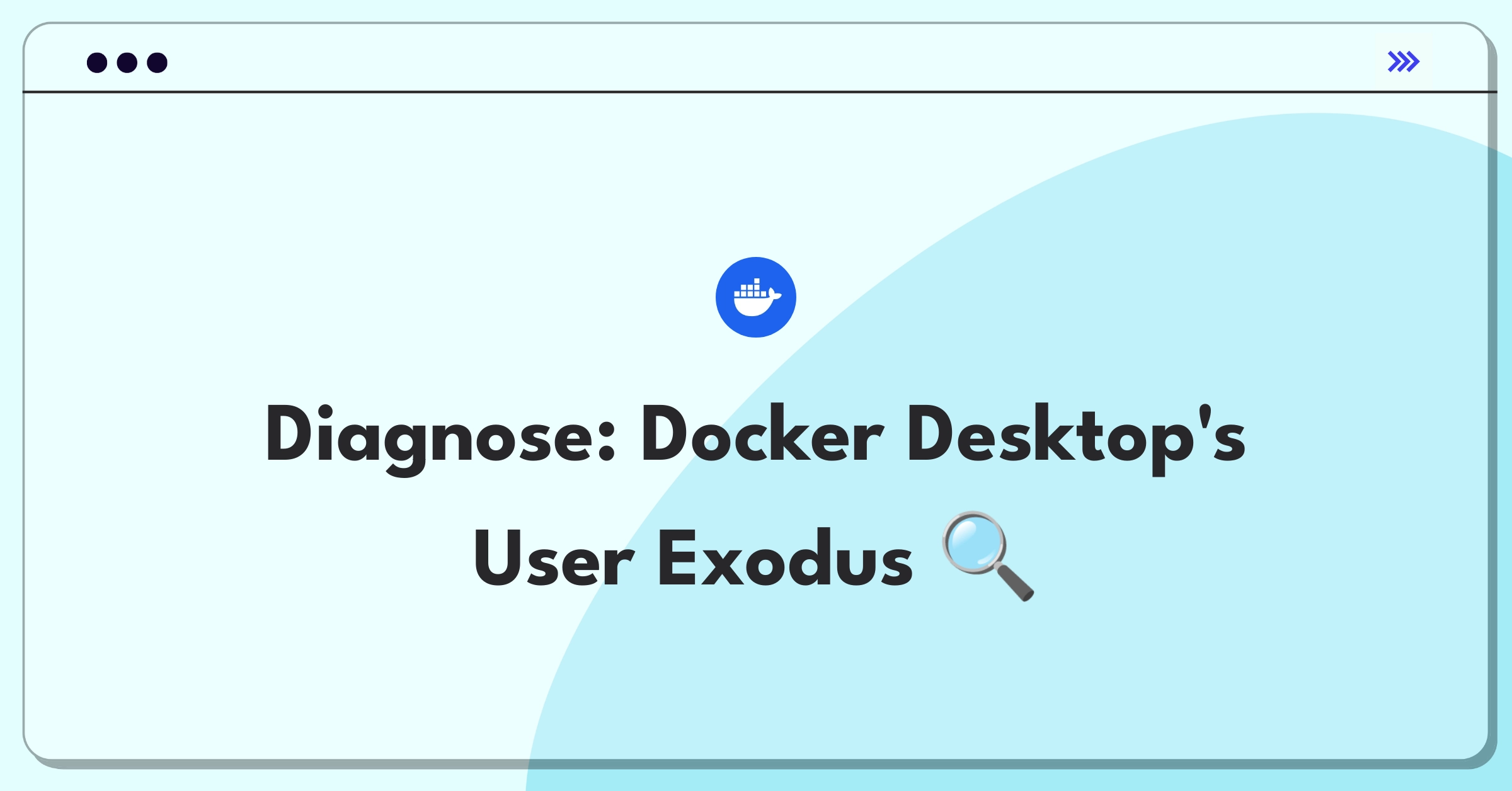 Product Management Root Cause Analysis Question: Investigating Docker Desktop's active user decline