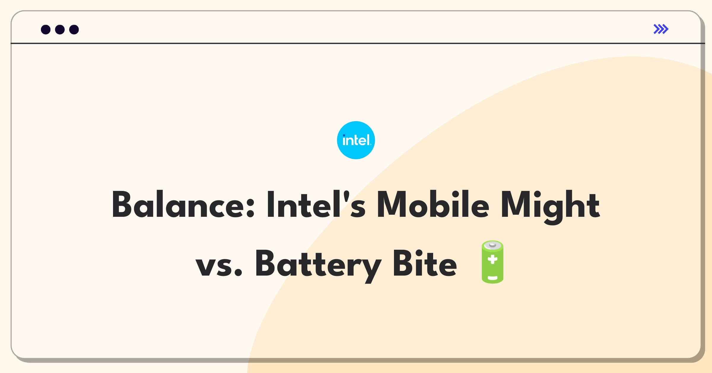 Product Management Trade-off Question: Intel mobile chipset balancing power and performance