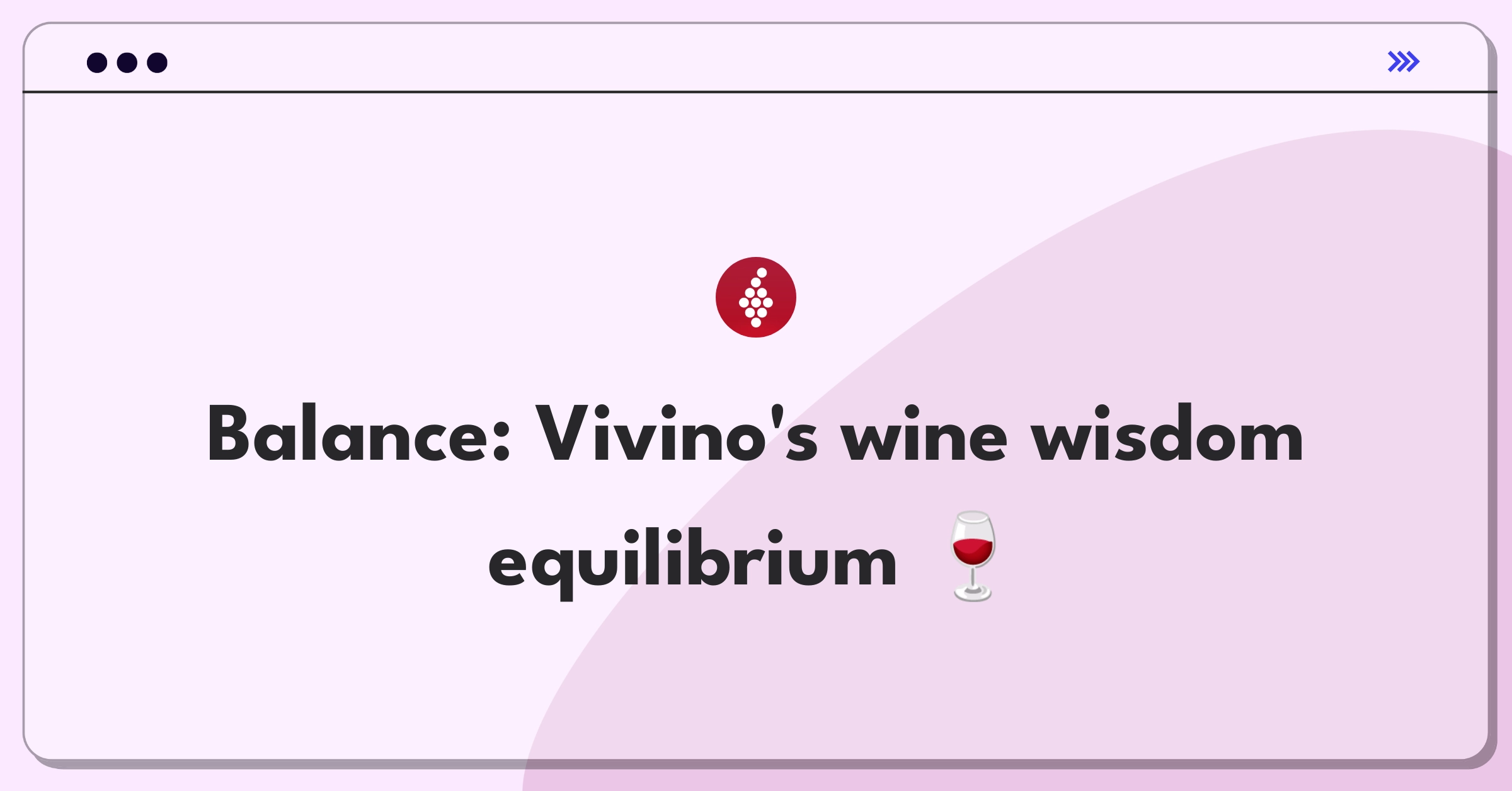 Product Management Trade-off Question: Balancing user reviews and expert opinions on Vivino's wine platform