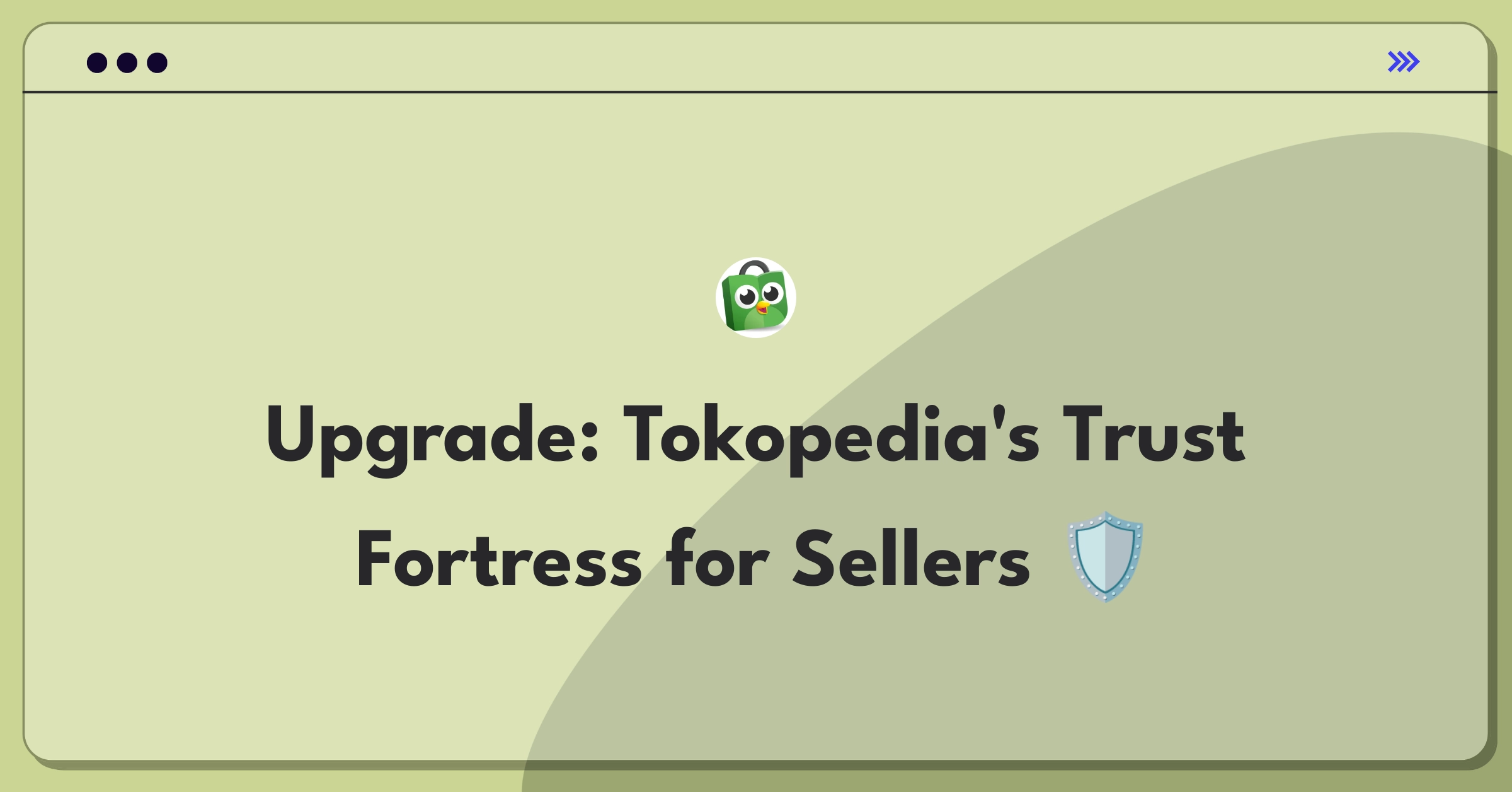 Product Management Improvement Question: Enhancing Tokopedia's seller verification system for increased buyer trust