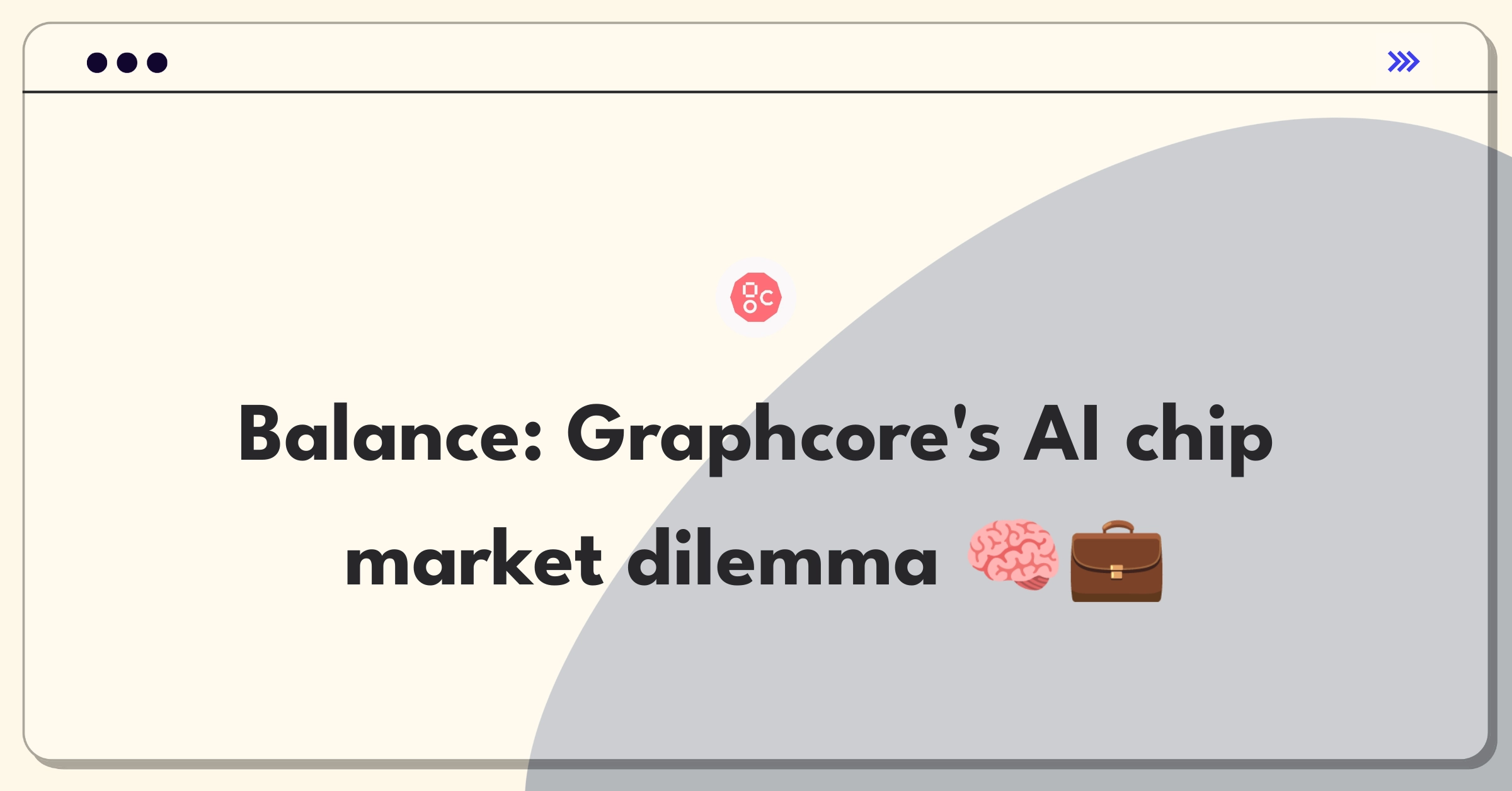 Product Management Trade-off Question: Graphcore's enterprise vs mid-range market expansion strategy for AI chips