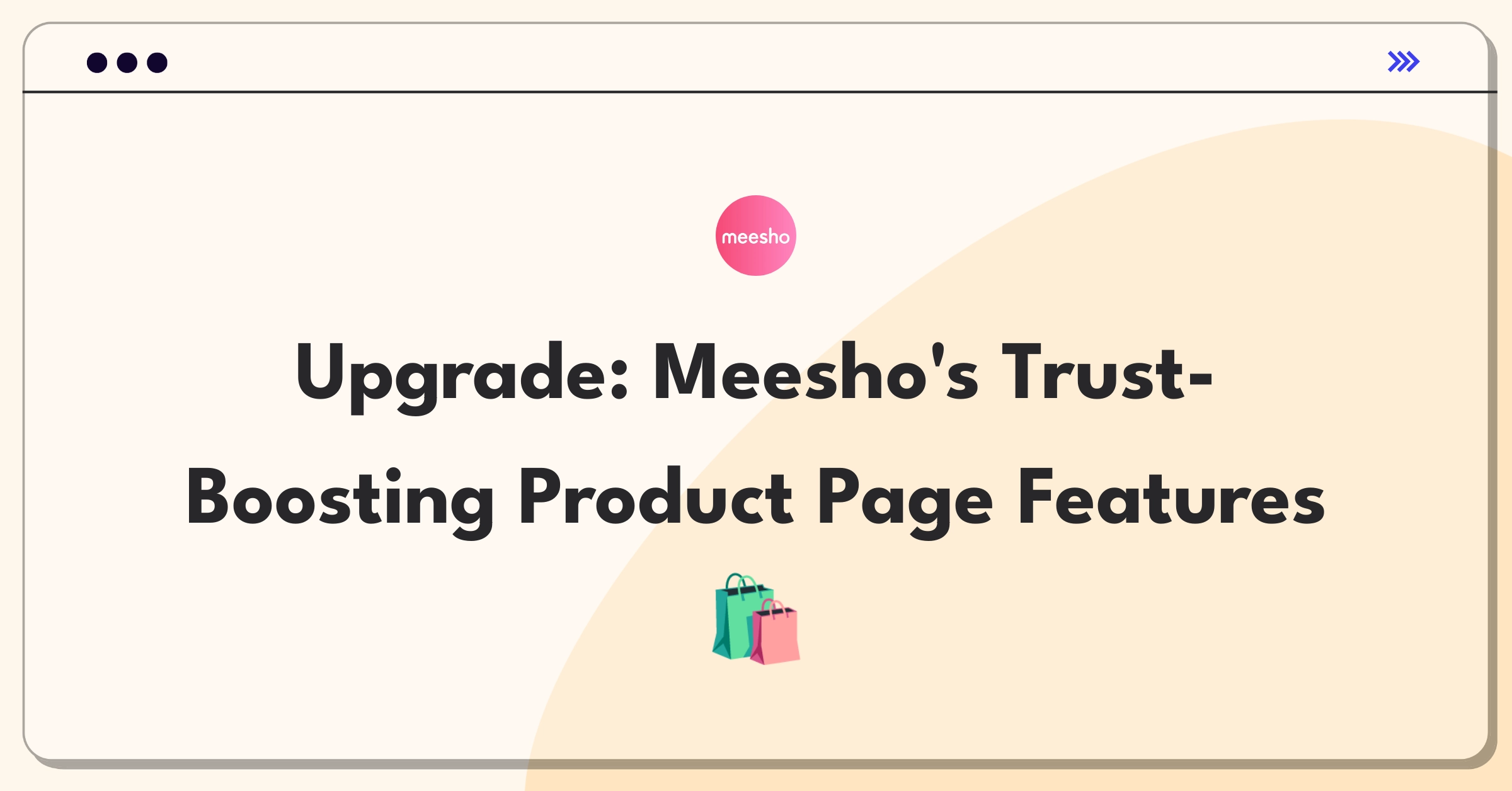 Product Management Improvement Question: Enhancing Meesho's product pages for increased customer trust and confidence