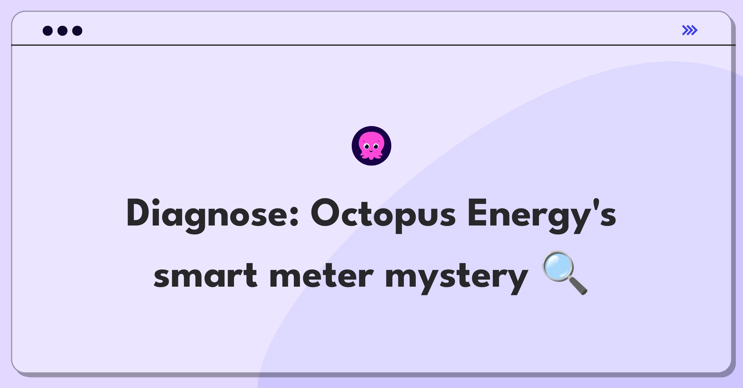 Product Management Root Cause Analysis Question: Investigating smart meter installation decline for energy company