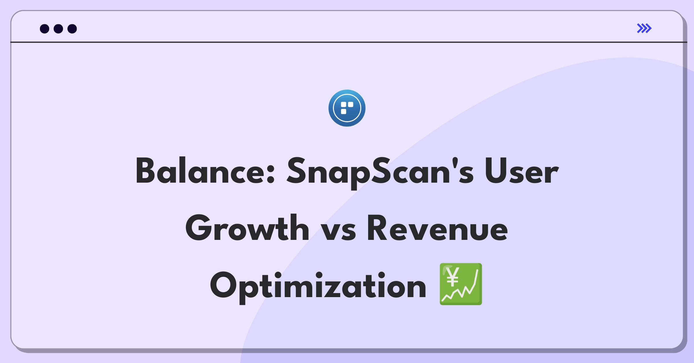 Product Management Trade-Off Question: Mobile payment app balancing daily active users and revenue per user