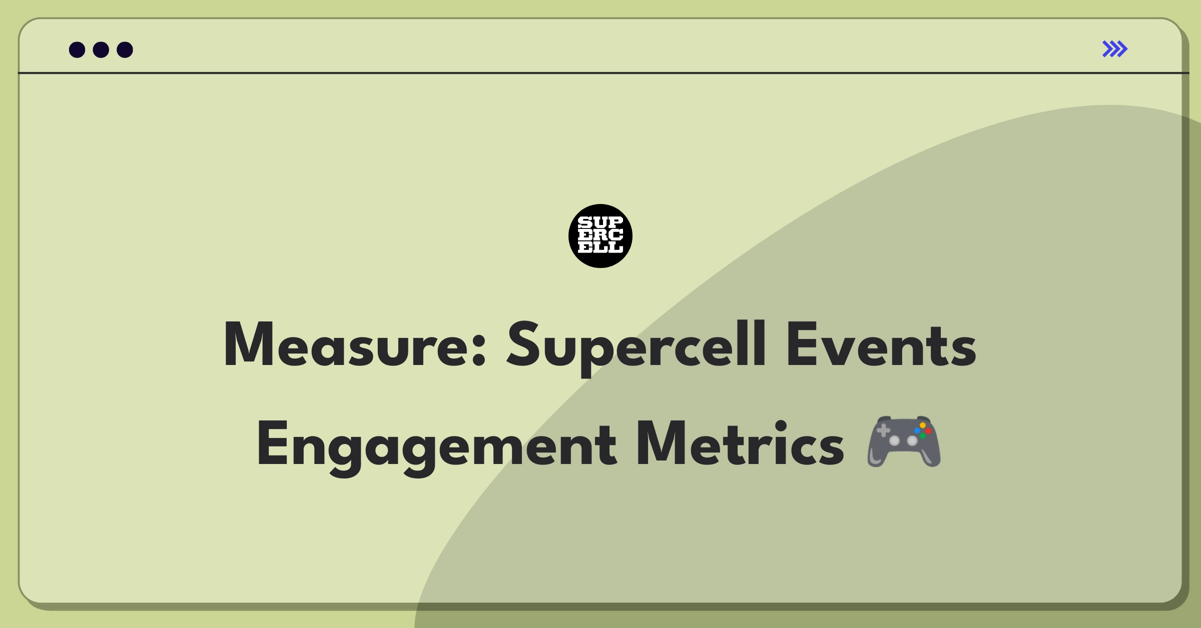 Product Management Success Metrics Question: Evaluating Supercell's in-game events system performance