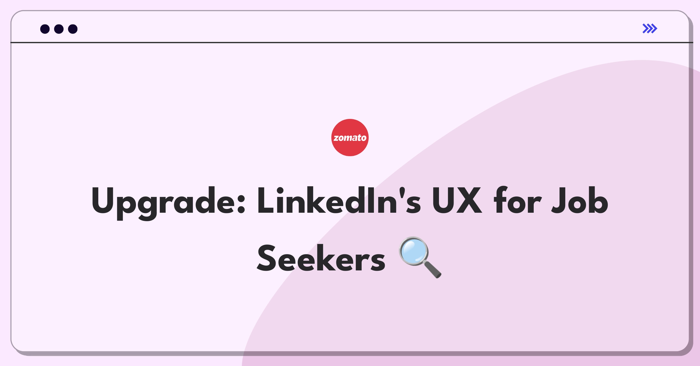 Product Management Improvement Question: Enhancing LinkedIn's user experience for job seekers and professionals