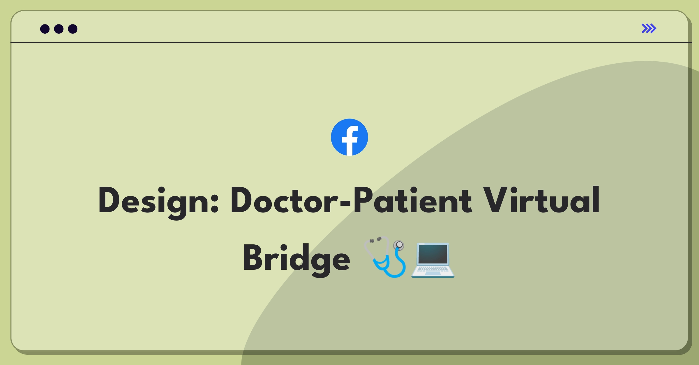 Product Management Design Question: Sketch of doctor and patient connected by digital interface