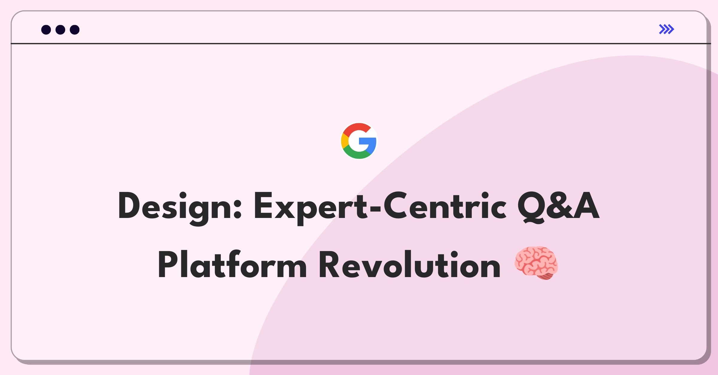 Product Management Design Question: Innovative Q&A platform focusing on expert engagement and recognition