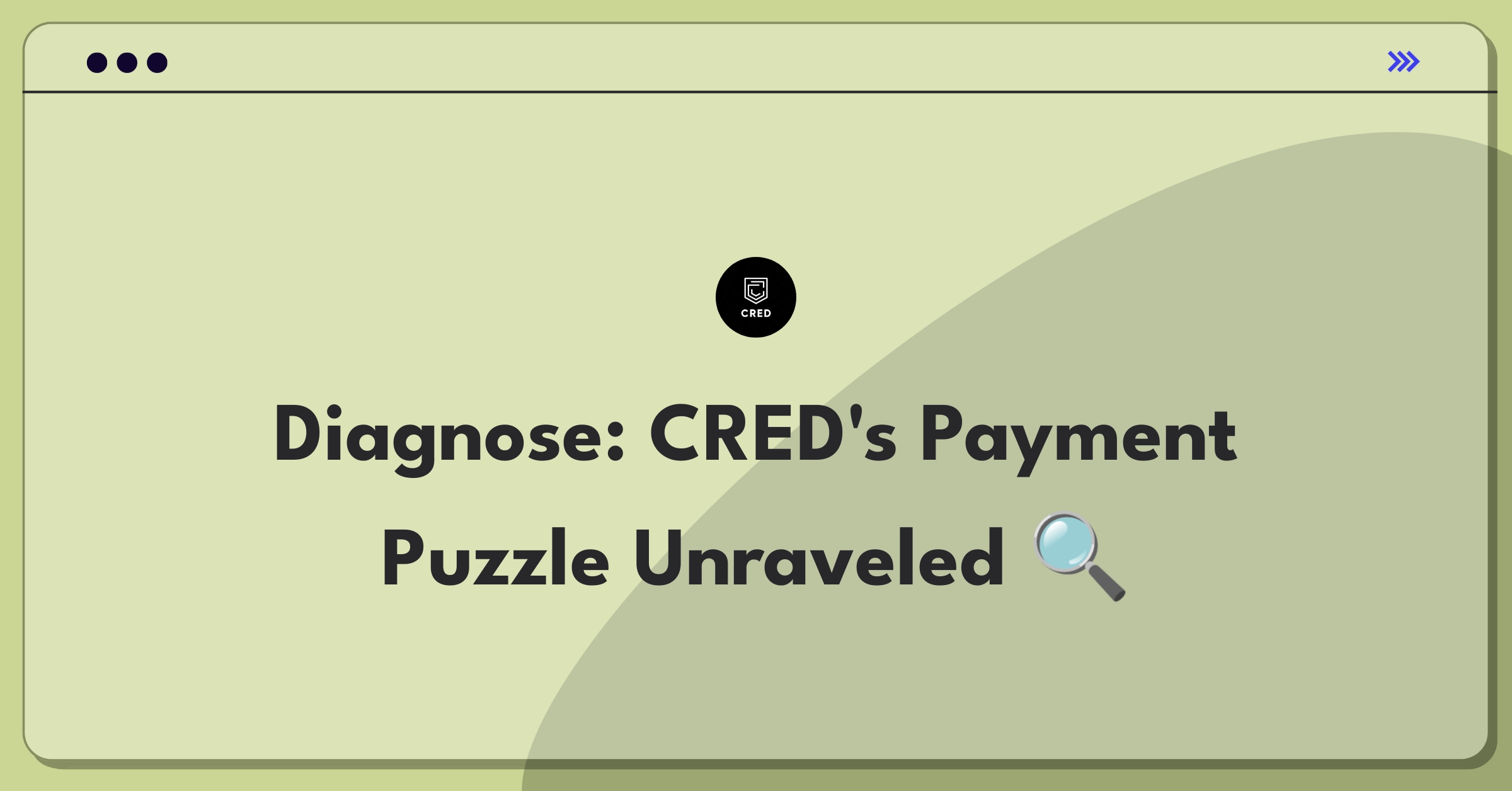 Product Management Root Cause Analysis Question: Investigating sudden payment failure increase for CRED's bill payment feature