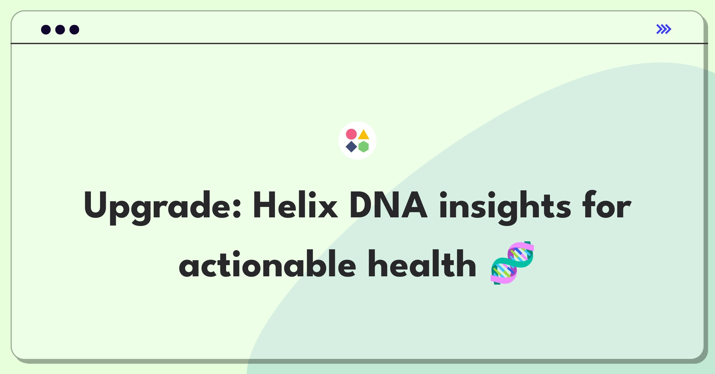 Product Management Improvement Question: Enhancing genetic health risk assessments for better customer insights