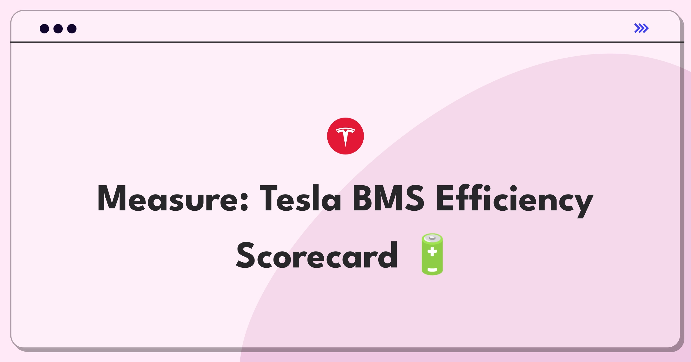 Product Management Success Metrics Question: Tesla Battery Management System performance evaluation