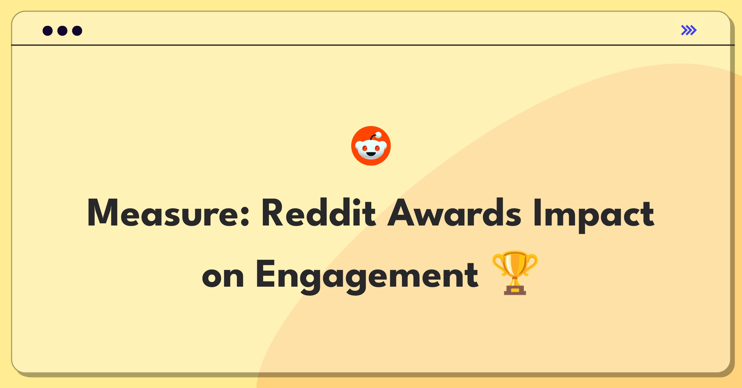 Product Management Analytics Question: Evaluating metrics for Reddit's user-generated awards feature