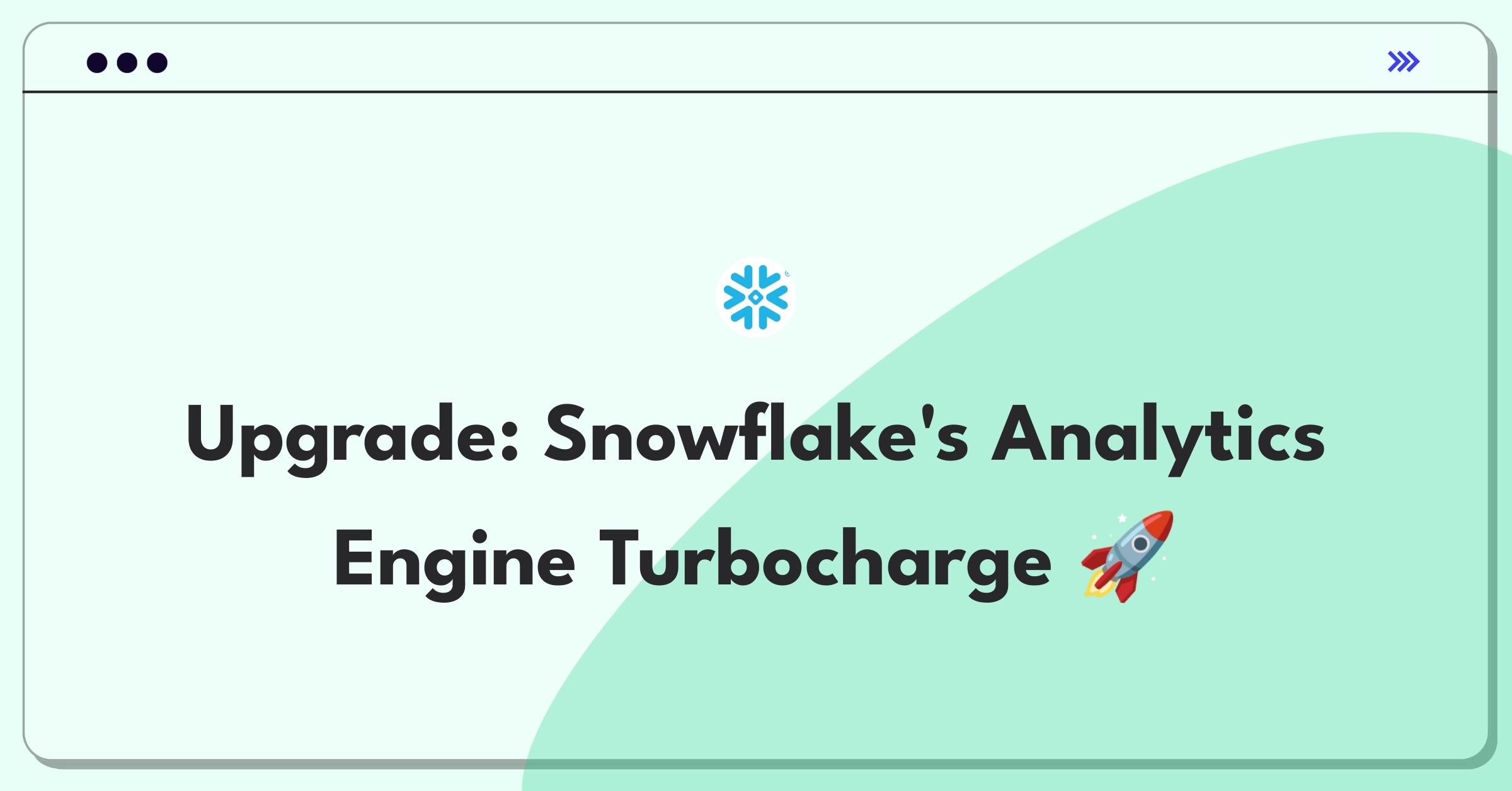 Product Management Improvement Question: Enhancing Snowflake's query performance for complex analytics workloads