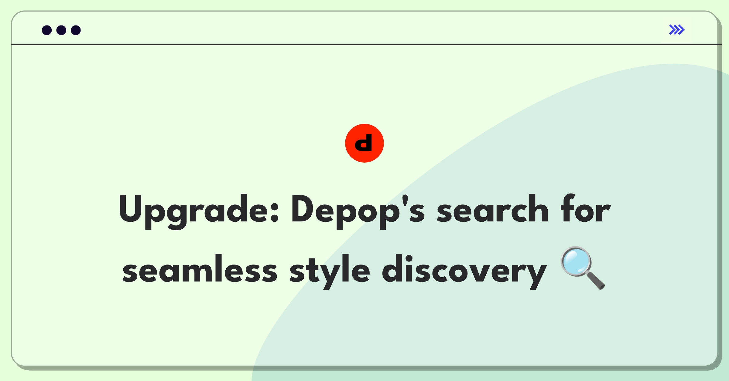 Product Management Improvement Question: Enhancing Depop's search functionality for efficient item discovery