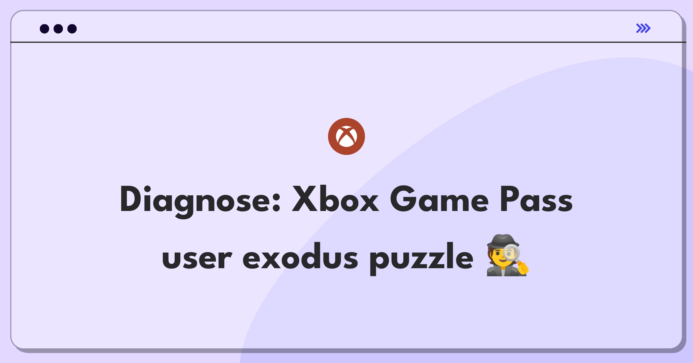 Product Management Root Cause Analysis Question: Investigating Xbox Game Pass user decline through data-driven approach