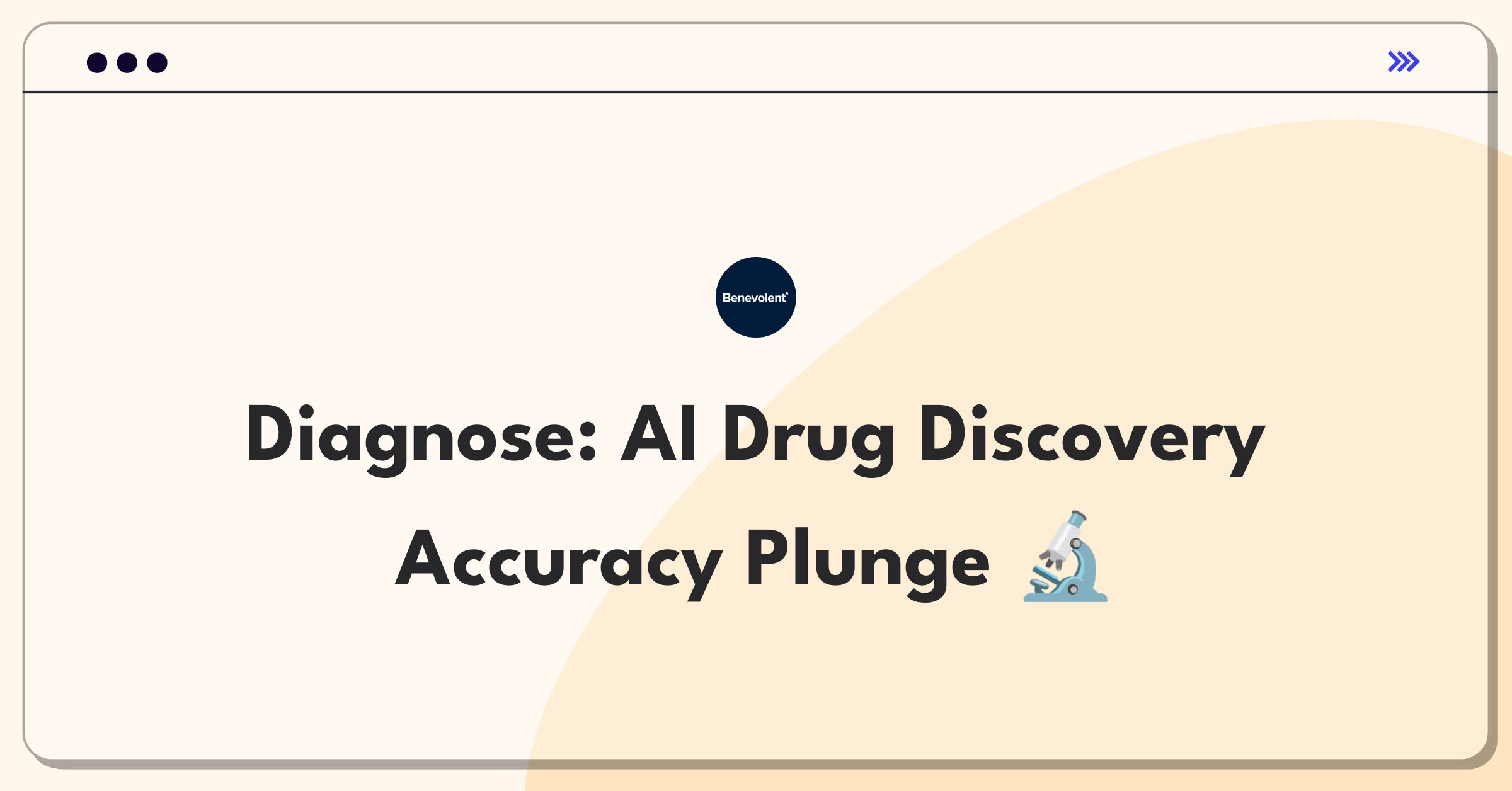 Product Management Root Cause Analysis Question: Investigating AI algorithm accuracy decline in drug discovery