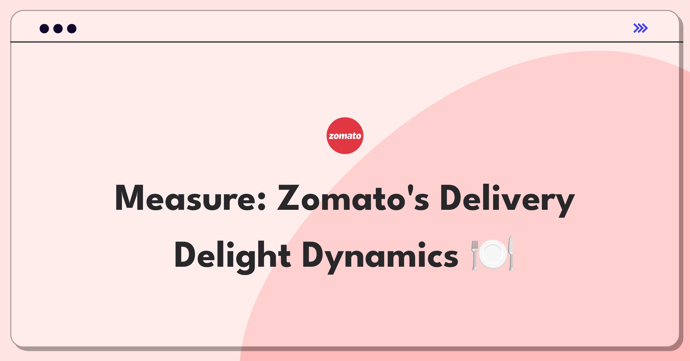 Product Management Metrics Question: Zomato food delivery success measurement framework